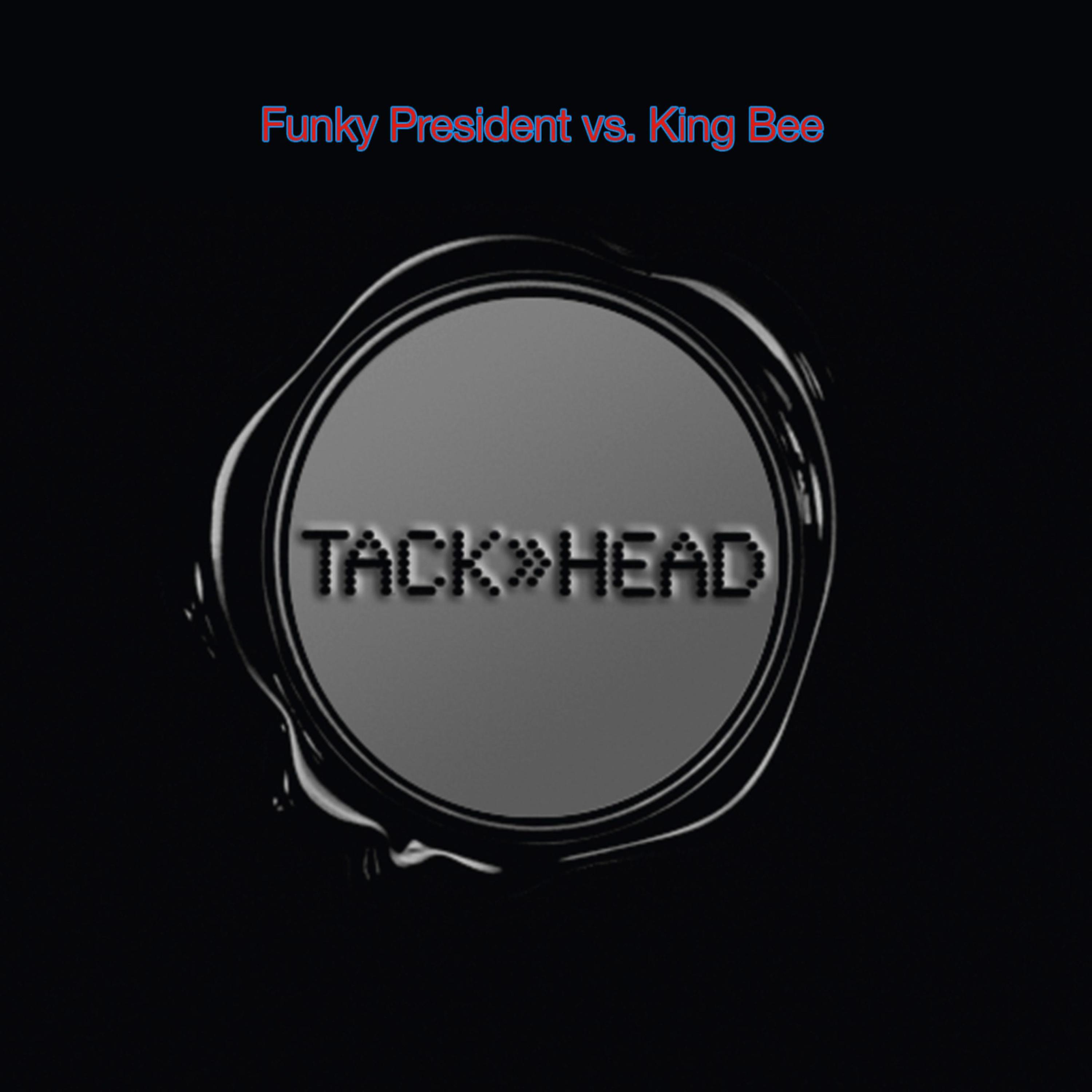 Постер альбома Funky President vs. King Bee