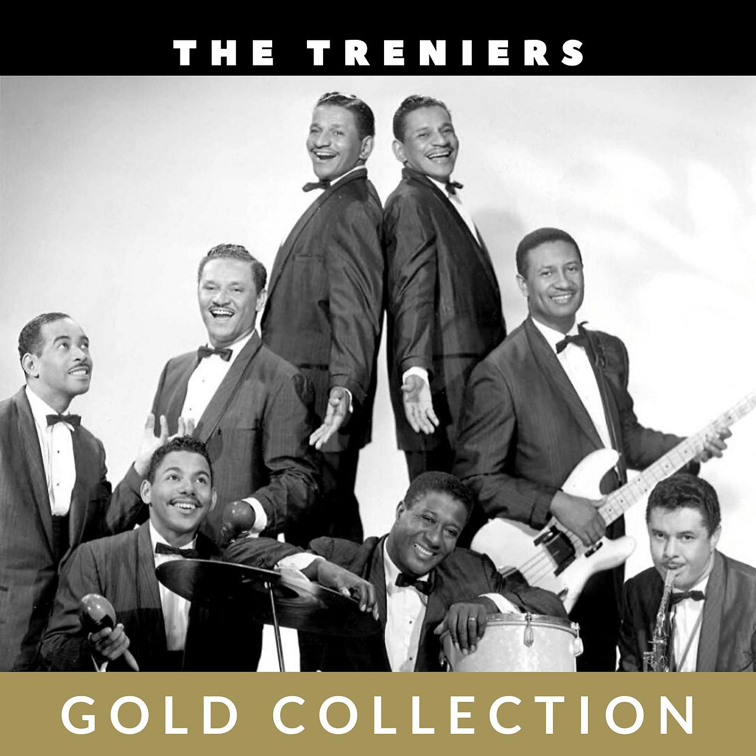 Постер альбома The Treniers - Gold Collection