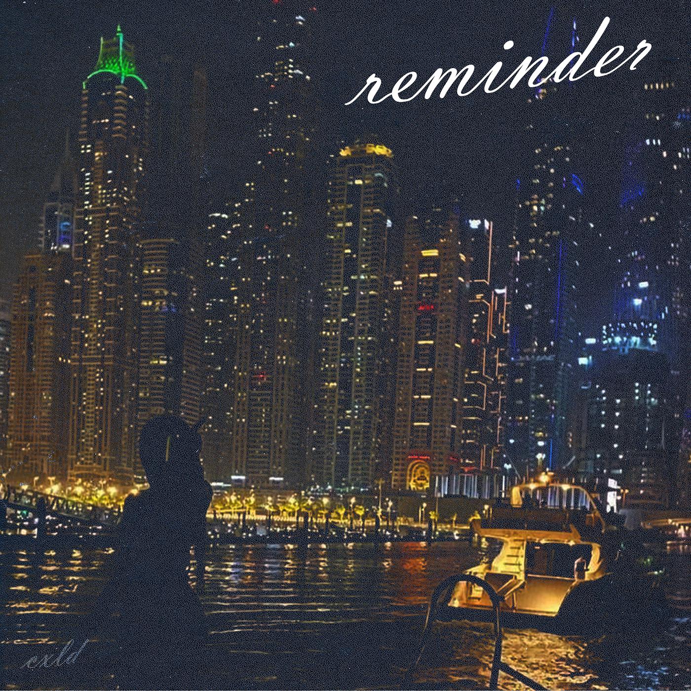 Постер альбома Reminder