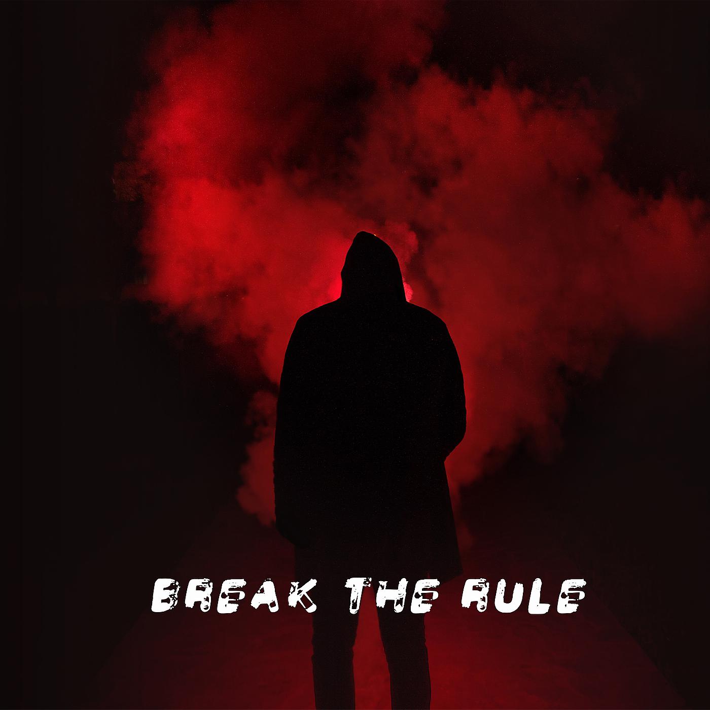 Постер альбома Break the Rule