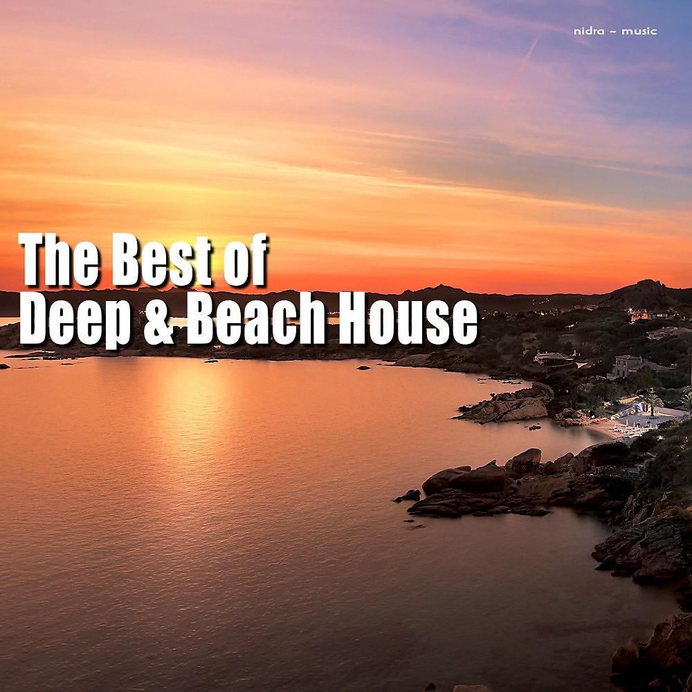Постер альбома The Best of Deep & Beach House