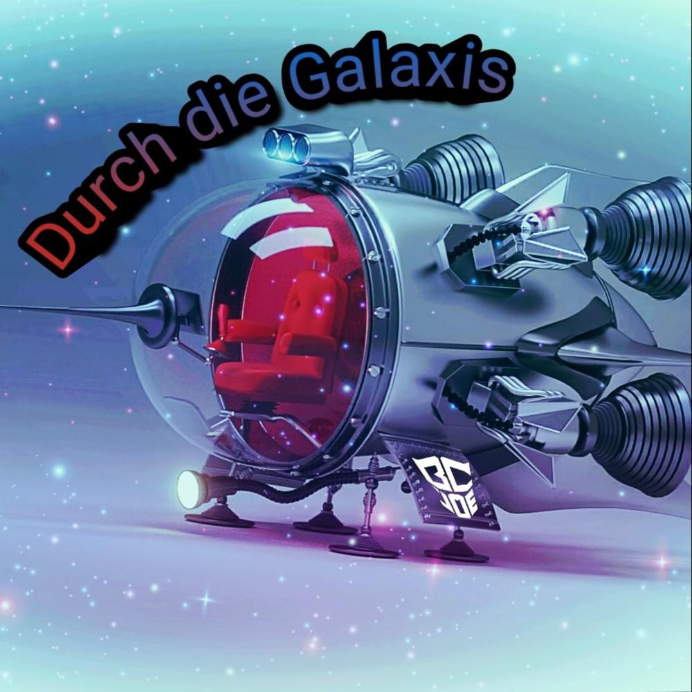 Постер альбома Durch die Galaxis