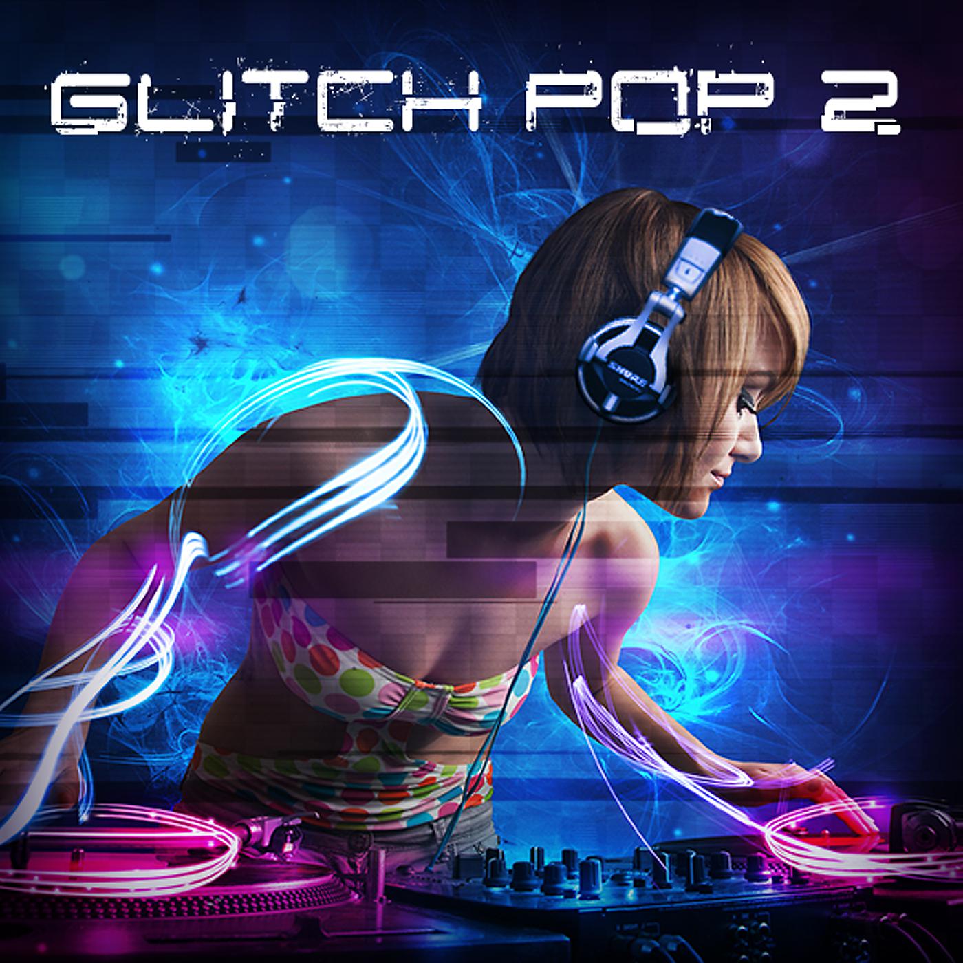 Постер альбома Glitch Pop 2