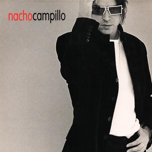 Постер альбома Nacho Campillo