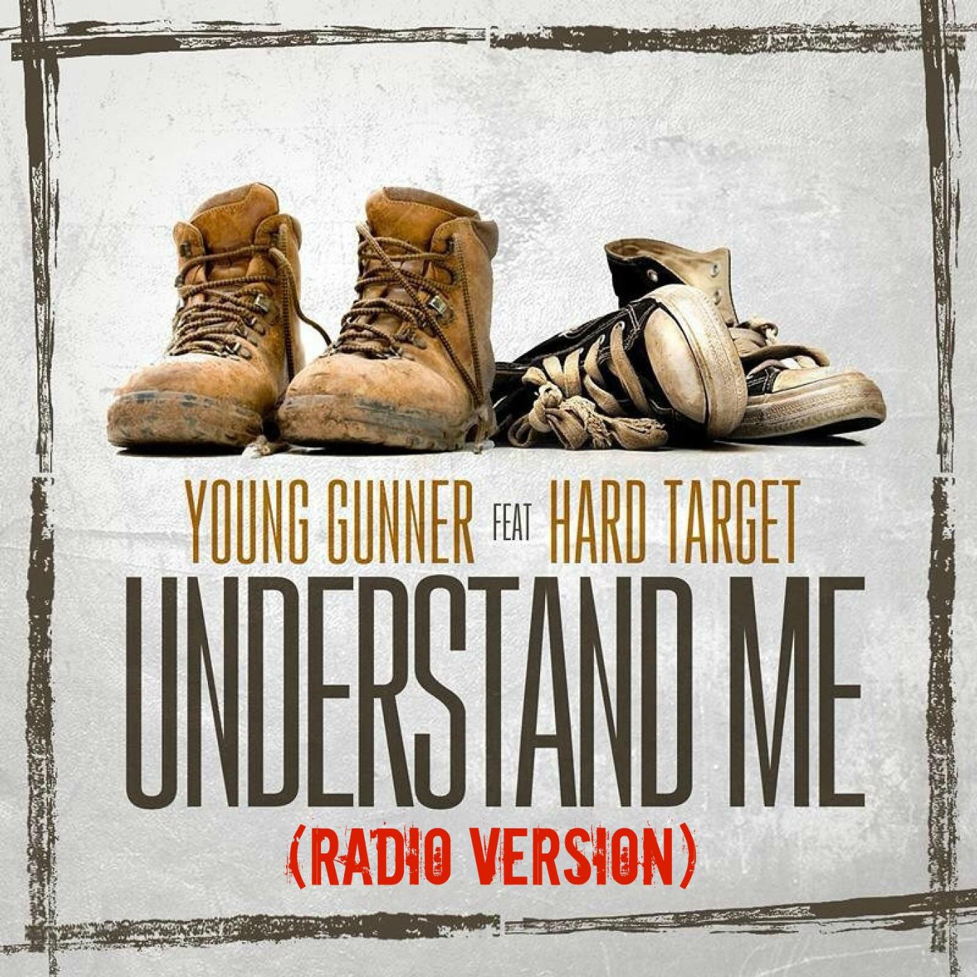 Постер альбома Understand Me (Radio Version) [feat. Hard Target]