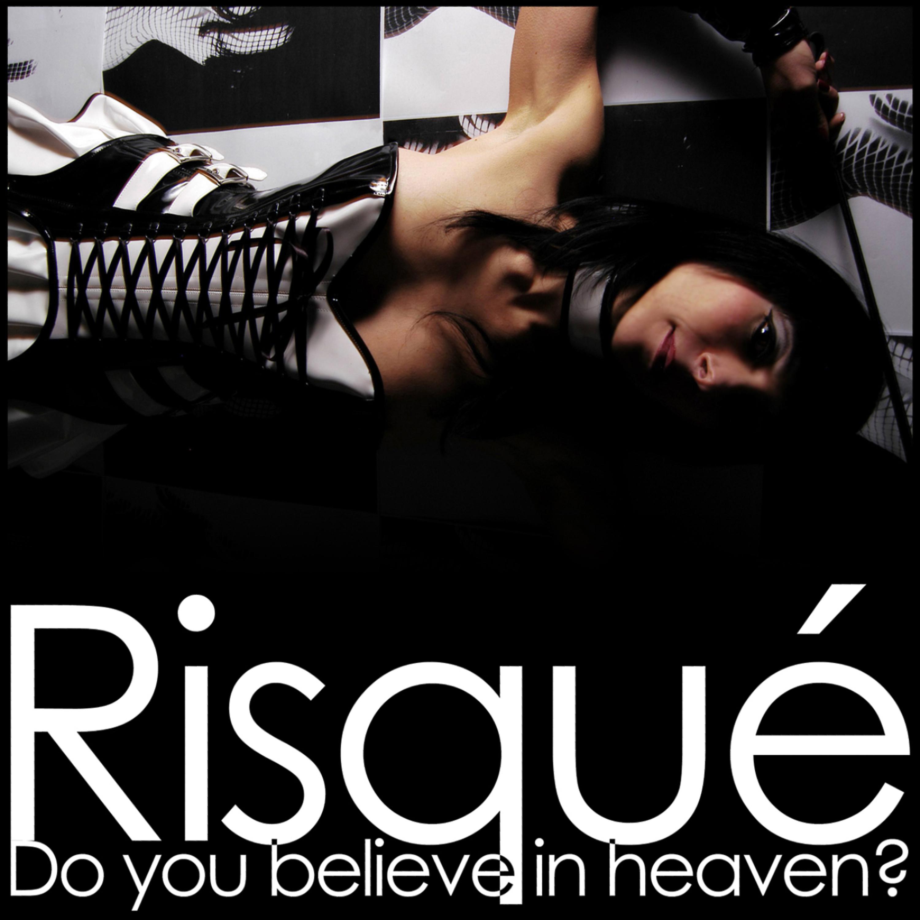 Постер альбома Do You Believe in Heaven?