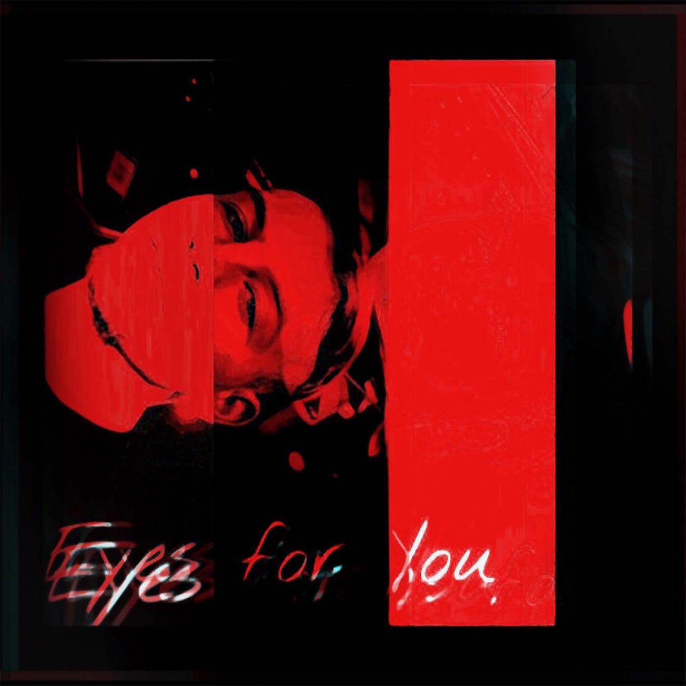 Постер альбома Eyes for You