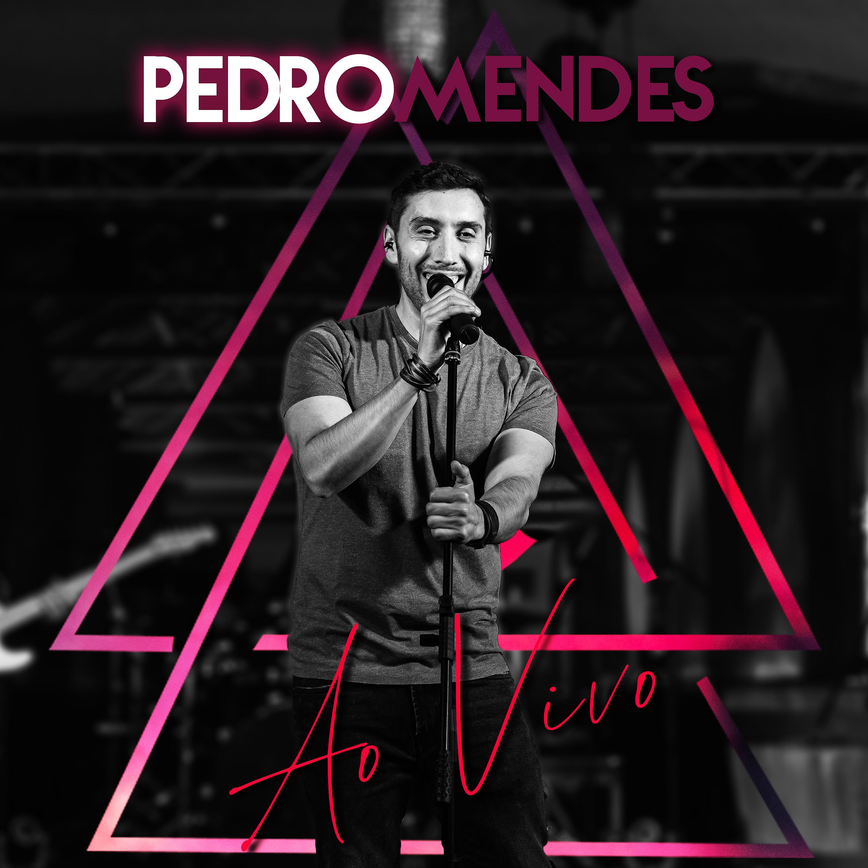 Постер альбома Pedro Mendes Ao Vivo