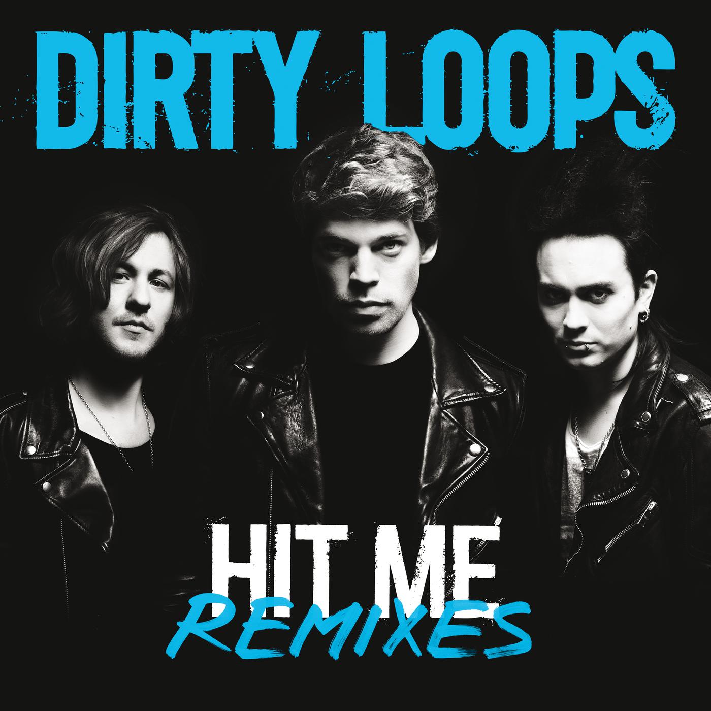 Постер альбома Hit Me Remixes