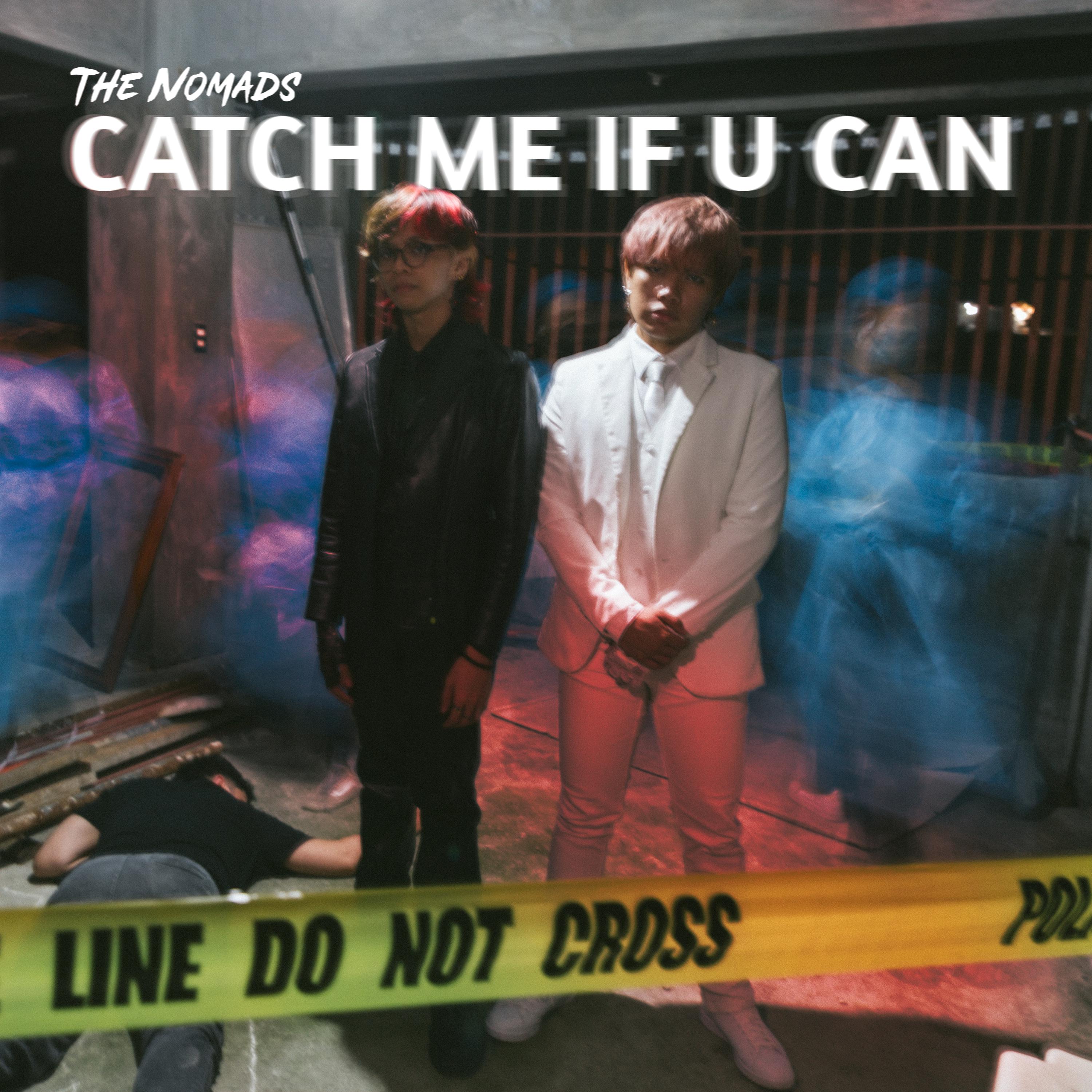 Постер альбома Catch Me If U Can