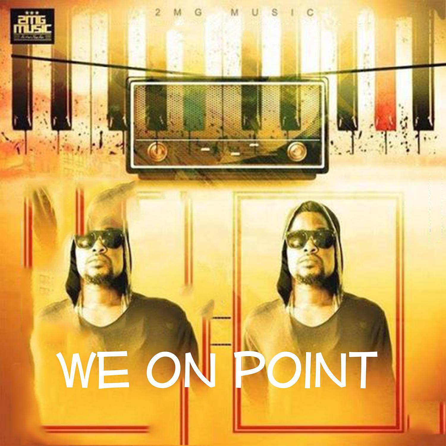 Постер альбома We On Point