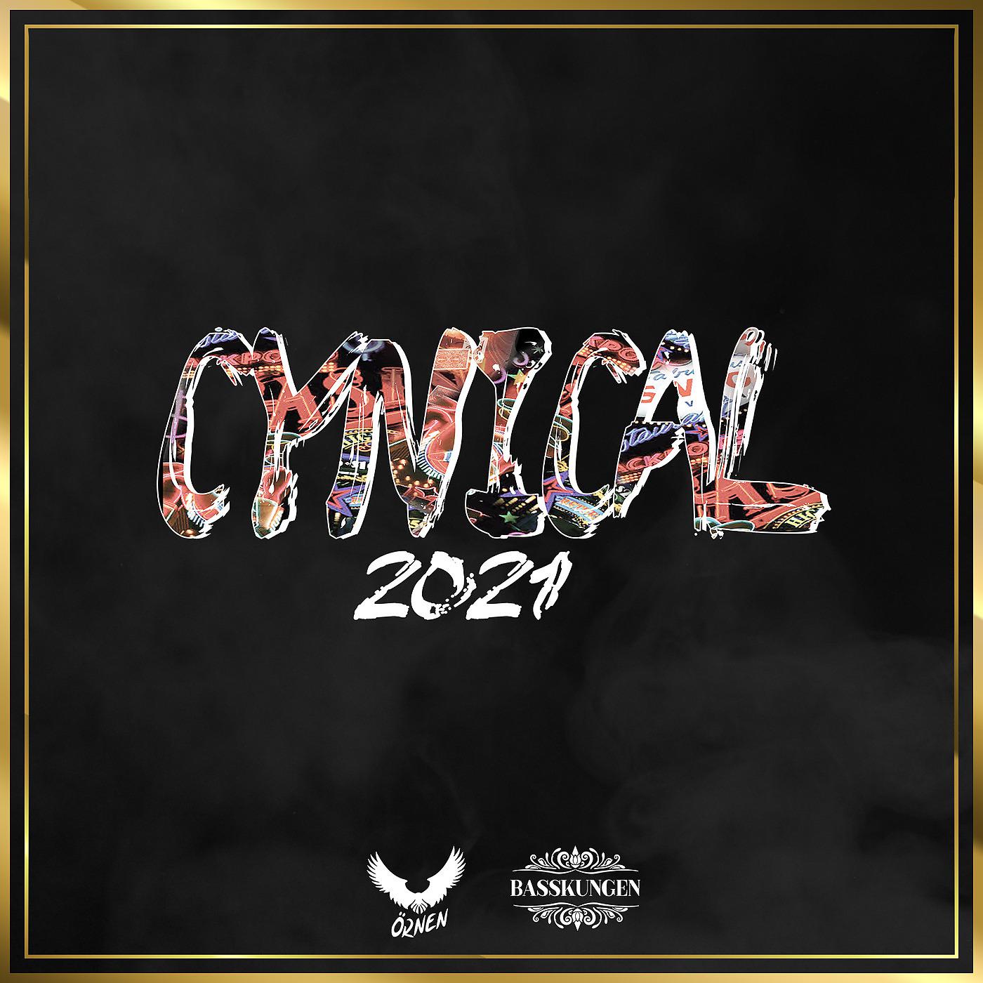 Постер альбома Cynical 2021