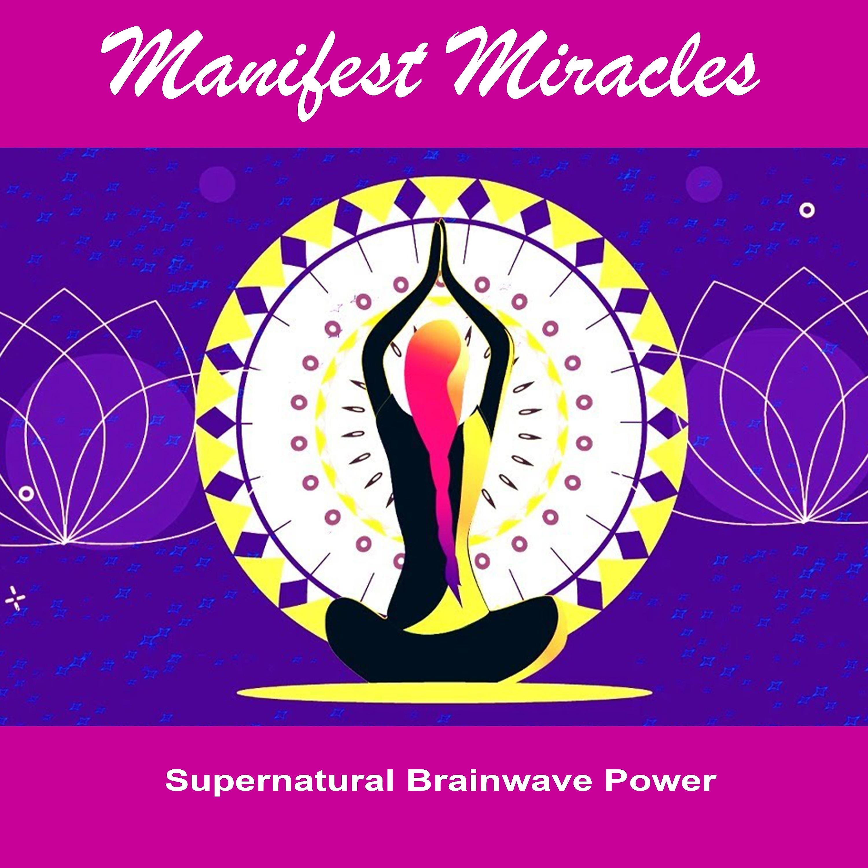 Постер альбома Manifest Miracles