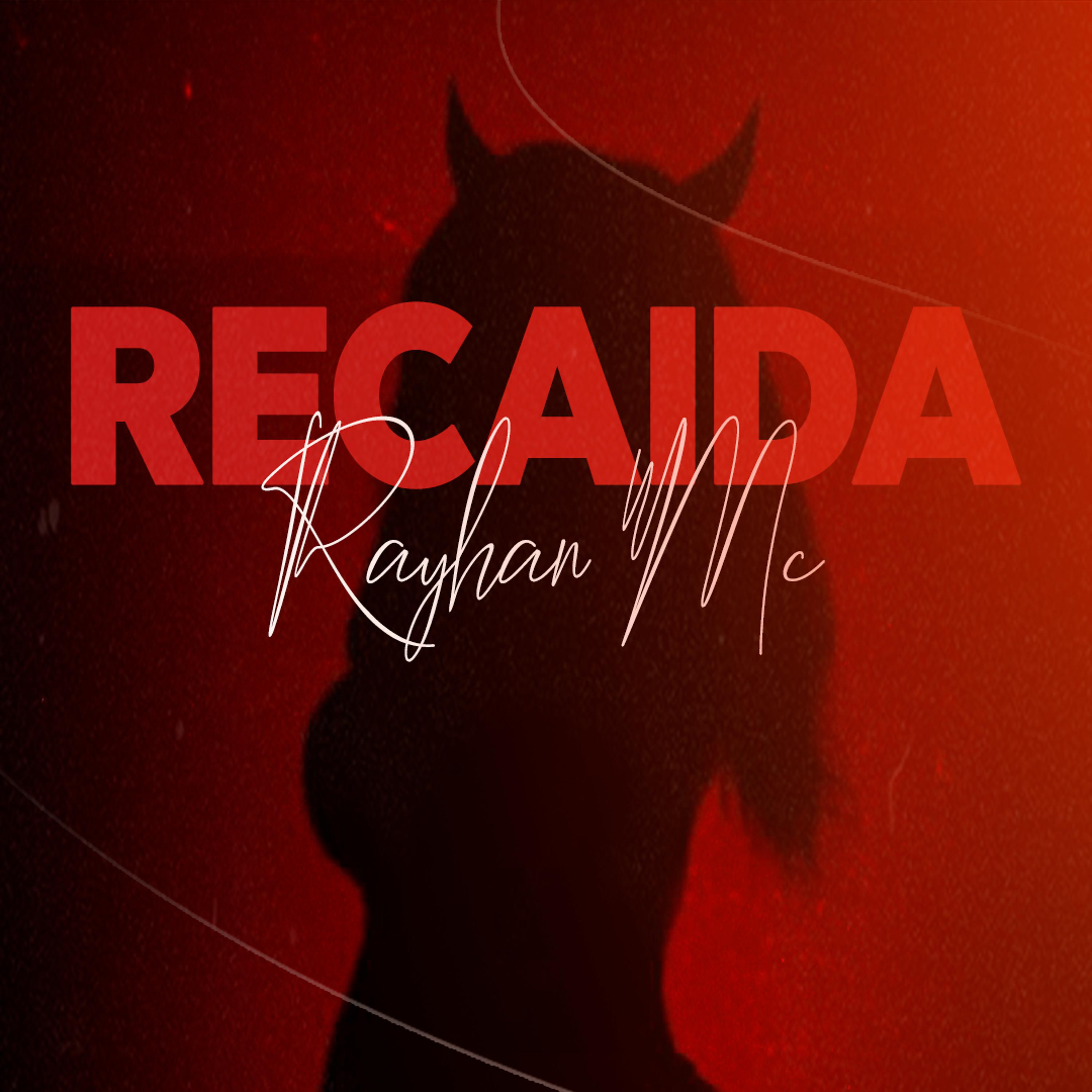 Постер альбома Recaída