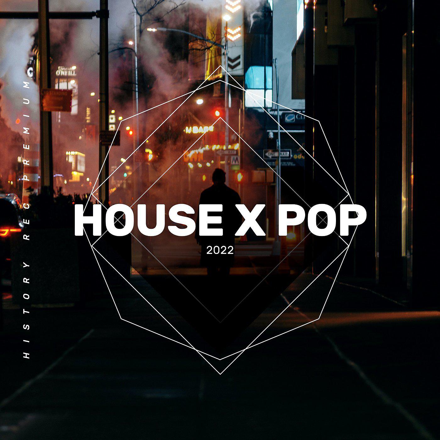 Постер альбома House x Pop 2022