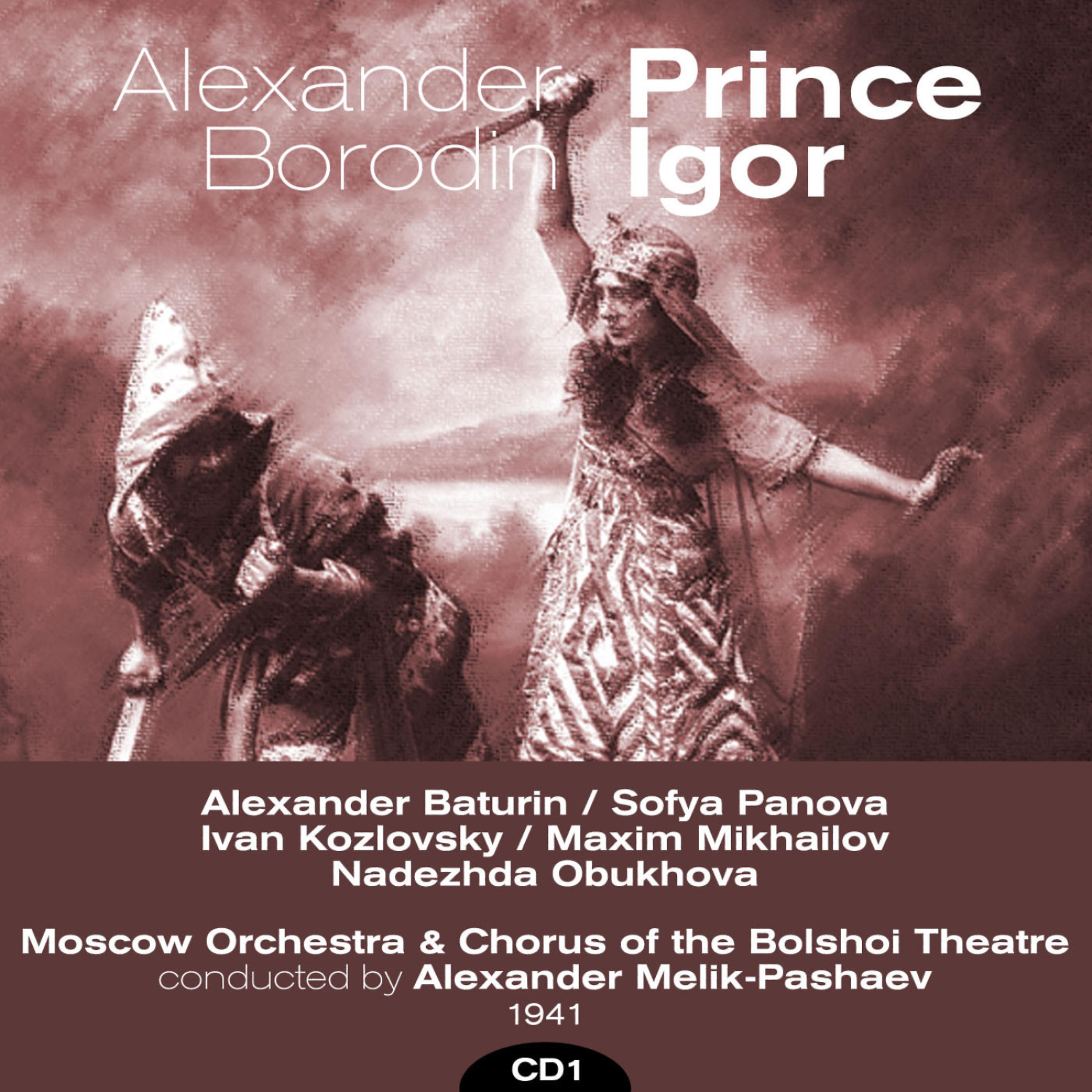 Постер альбома Alexander Borodin : Prince Igor (1941), Volume 1