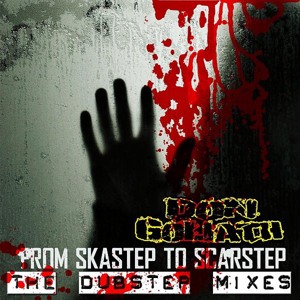 Постер альбома From Skastep to Scarstep - The Dubstep Mixes