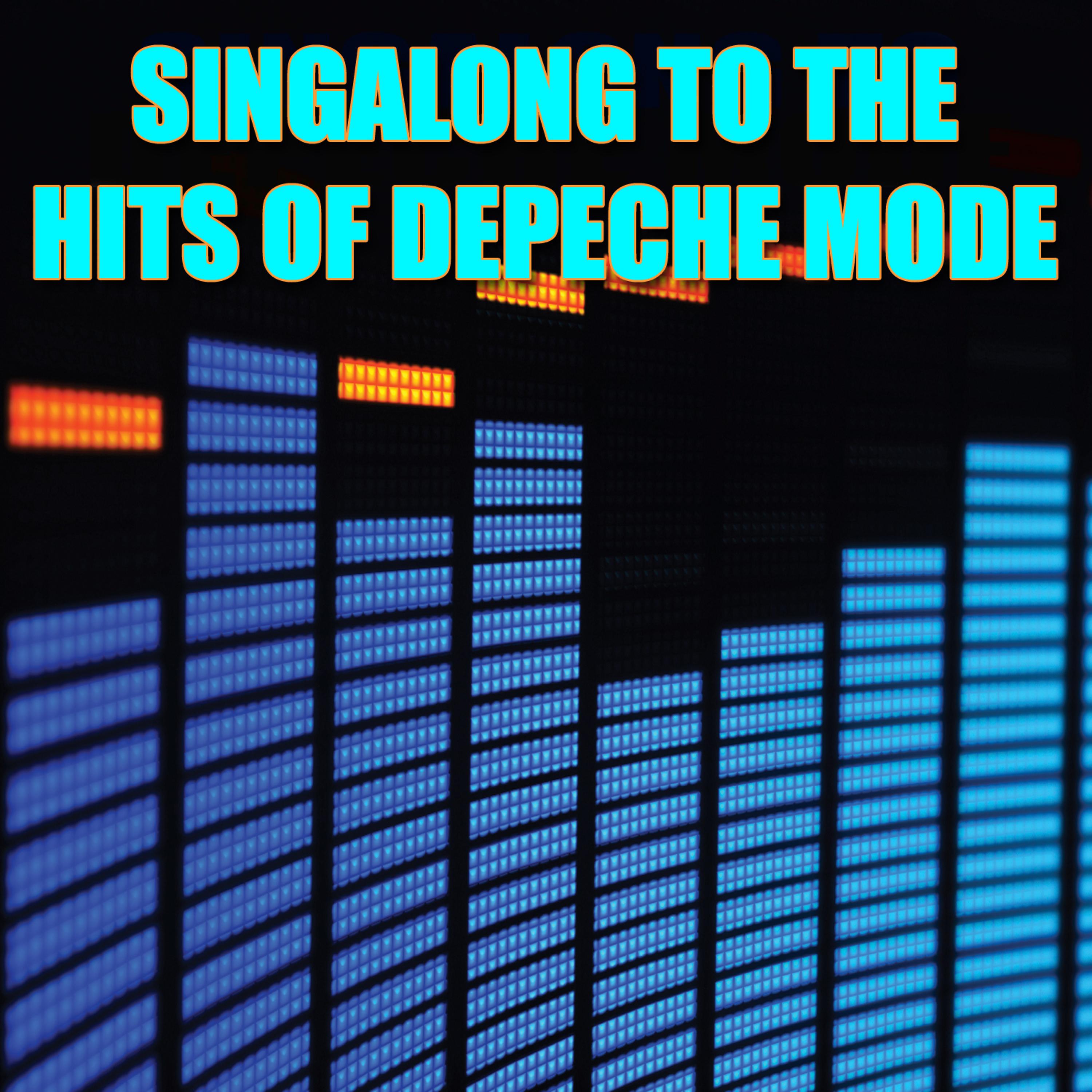 Постер альбома Singalong To The Hits Of Depeche Mode