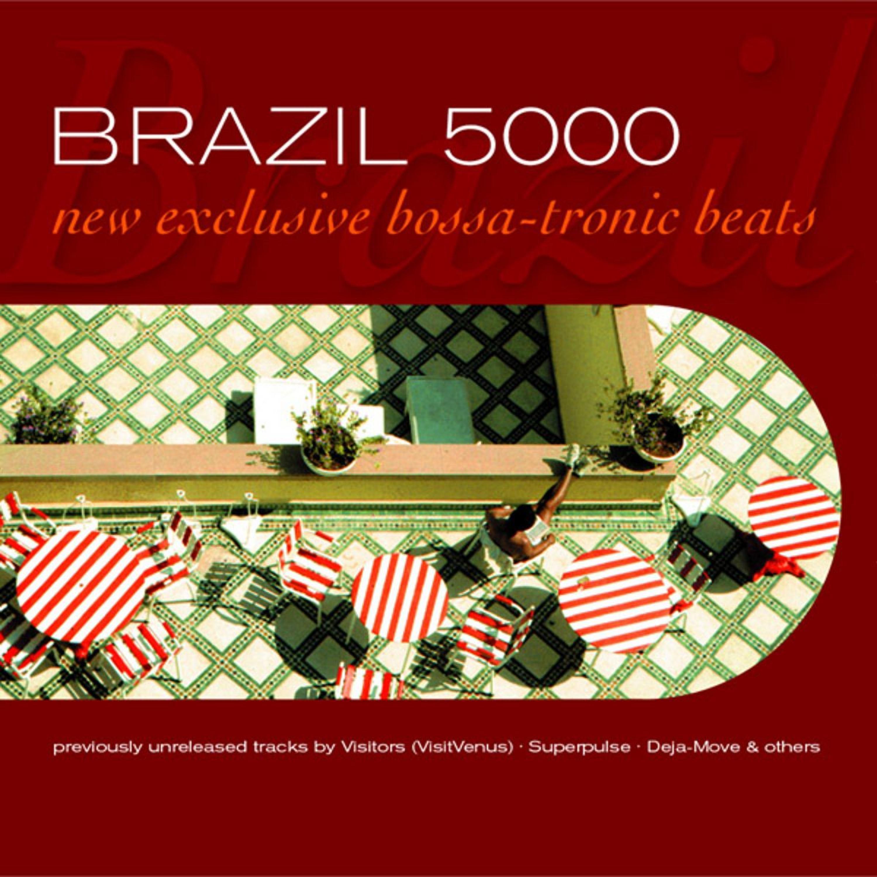 Постер альбома Brazil 5000, Vol. 1 : New Bossa-Tronic Beats