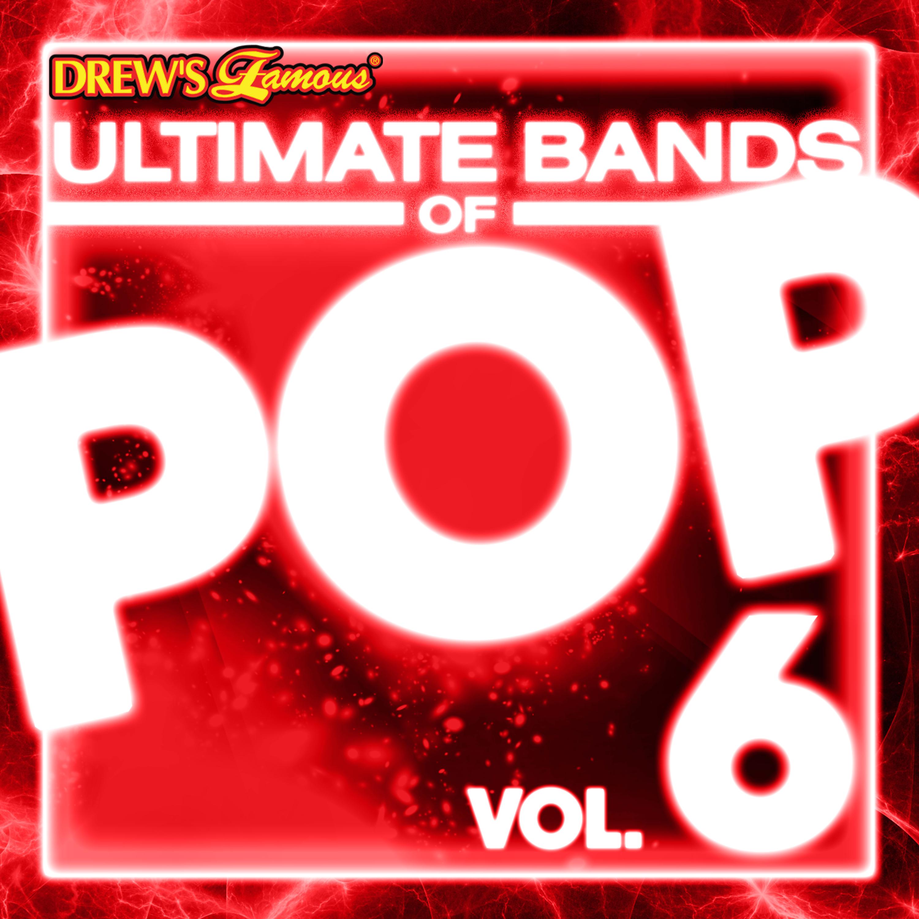 Постер альбома Ultimate Bands of Pop, Vol. 6