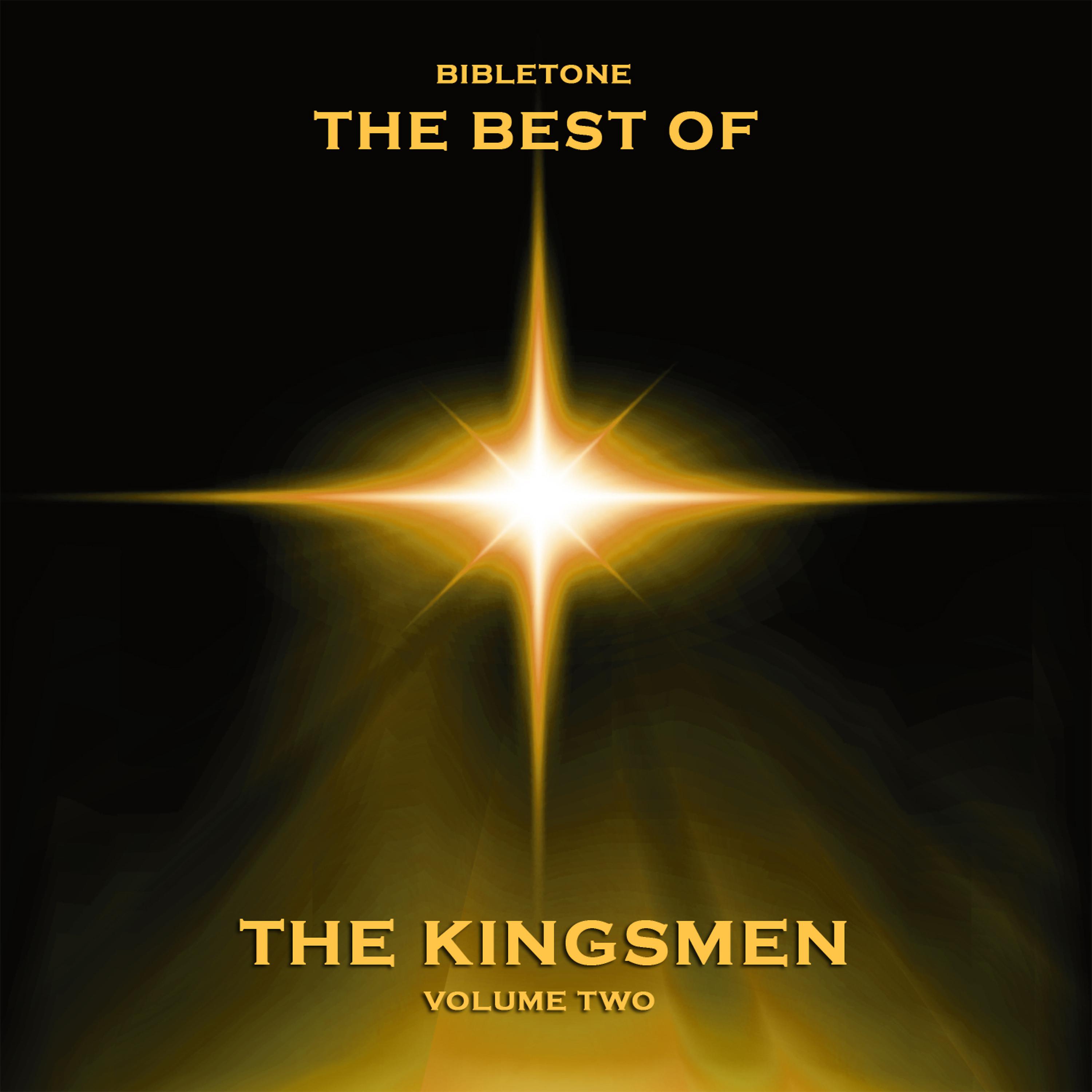 Постер альбома Bibletone: Best of The Kingsmen, Vol. 2