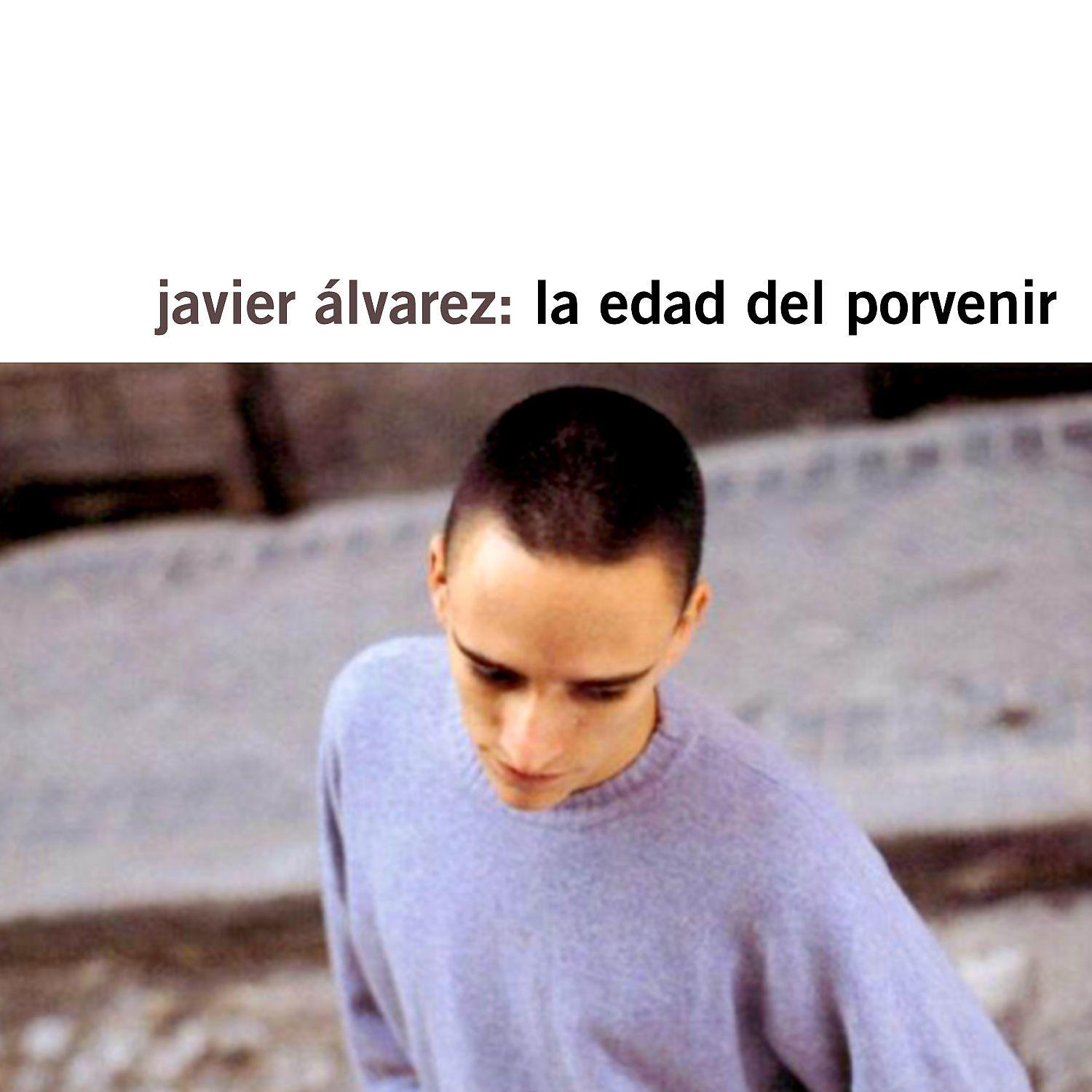 Постер альбома La Edad Del Porvenir