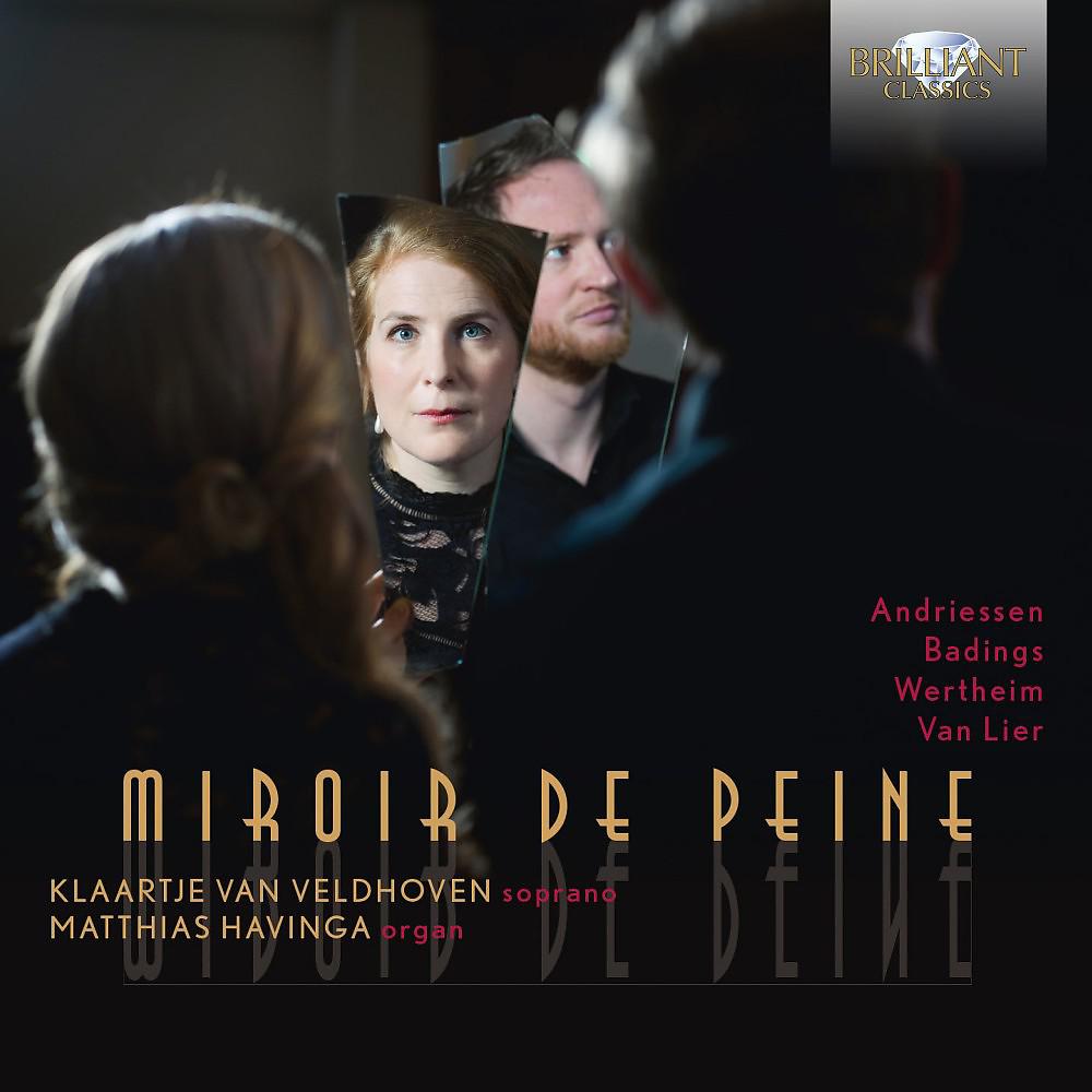 Постер альбома Miroir de Peine by Andriessen, Badings, Wertheim and Van Lier