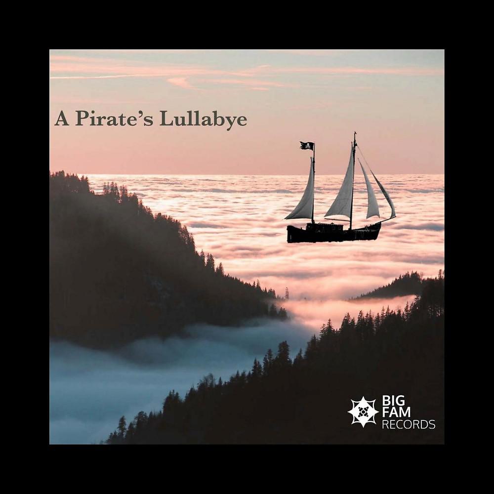Постер альбома A Pirate's Lullabye (Radio Edit)