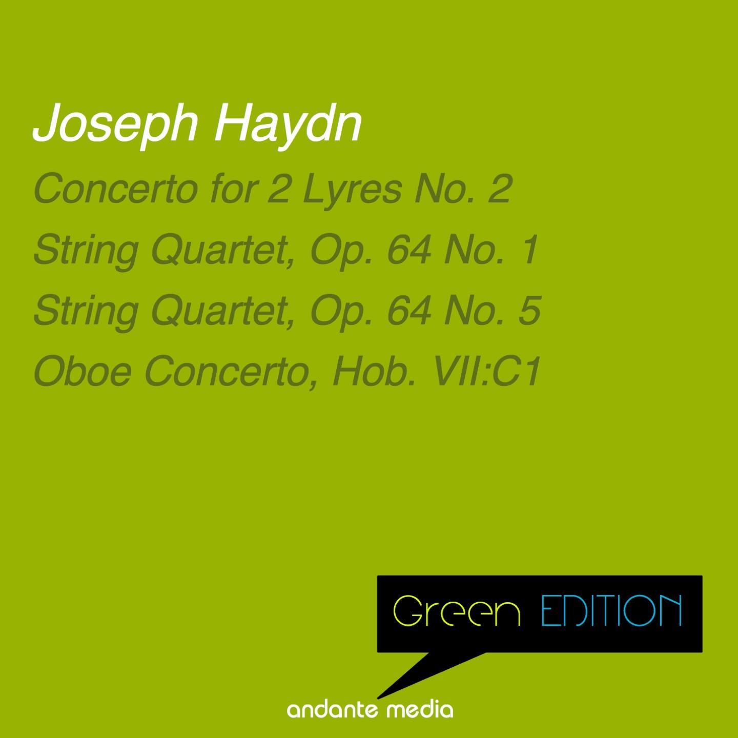 Постер альбома Green Edition - Haydn: Concerto for 2 Lyres No. 2 &  String Quartets, Op. 64