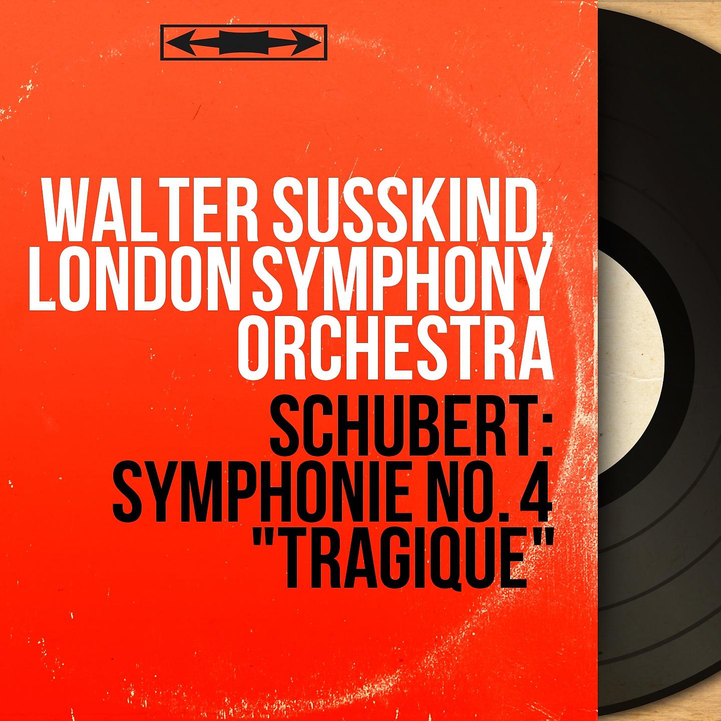 Постер альбома Schubert: Symphonie No. 4 "Tragique"