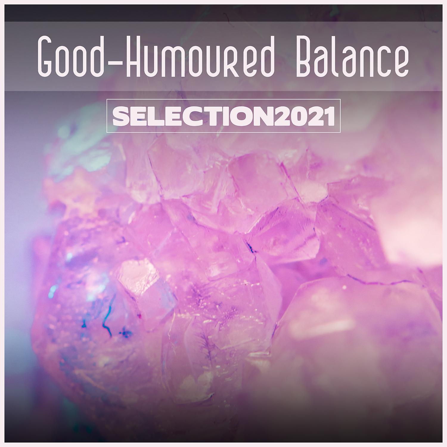 Постер альбома Good Reflections Selection 2021