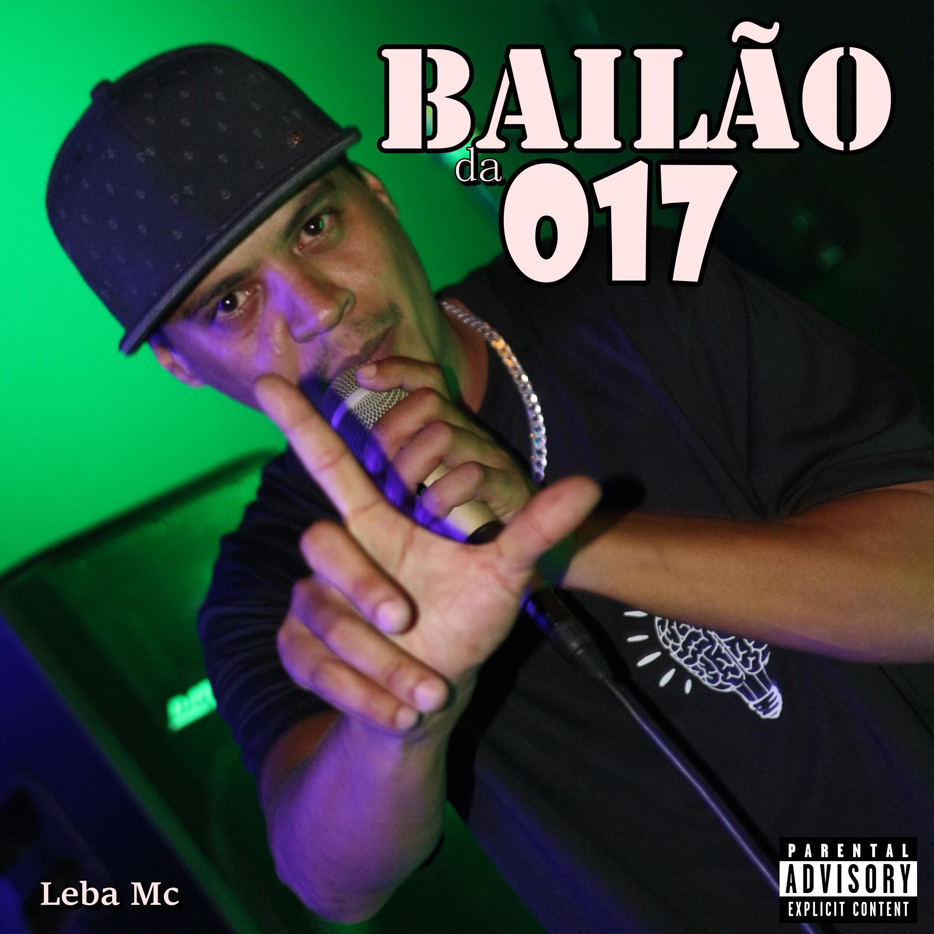 Постер альбома Bailão da 017