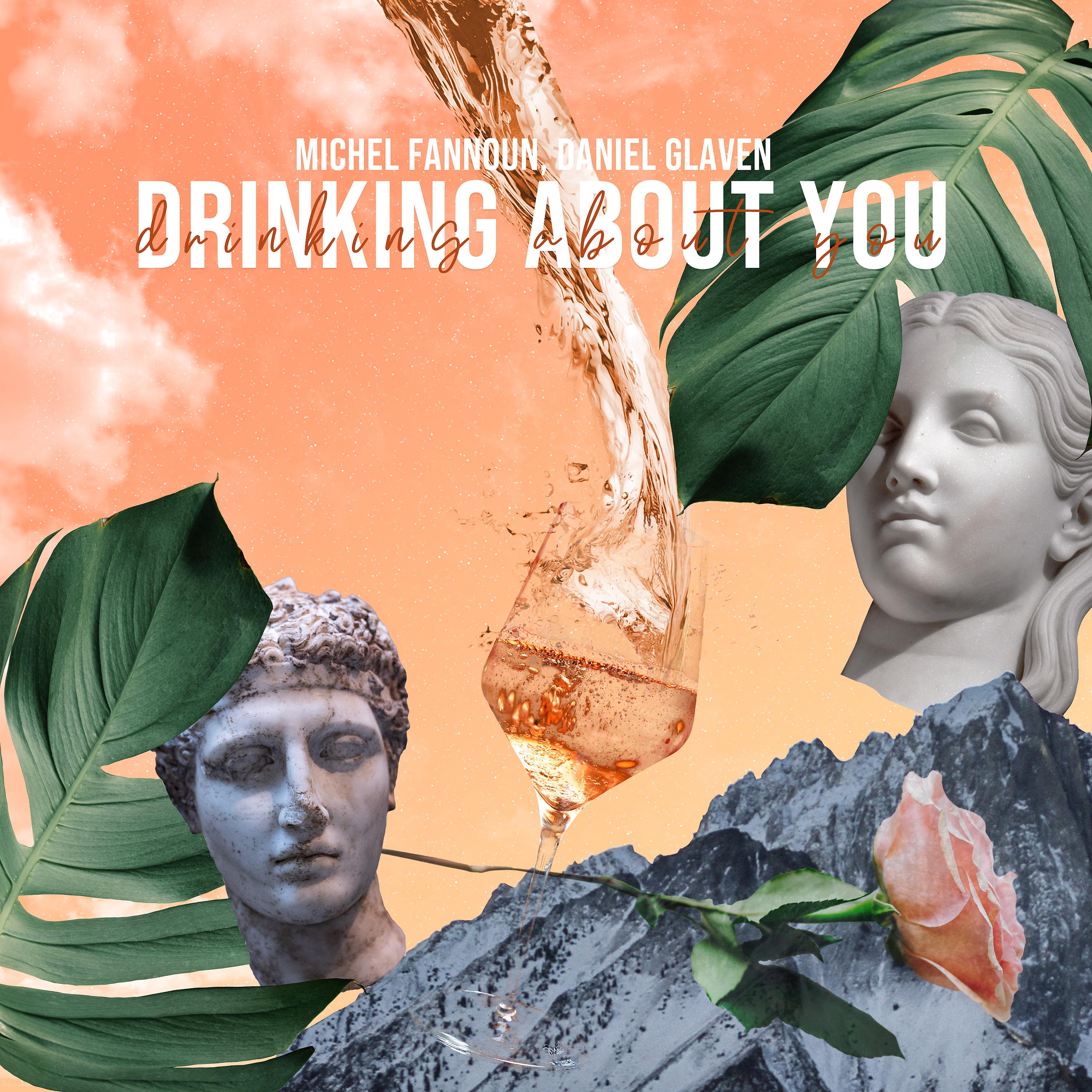 Постер альбома Drinking About You