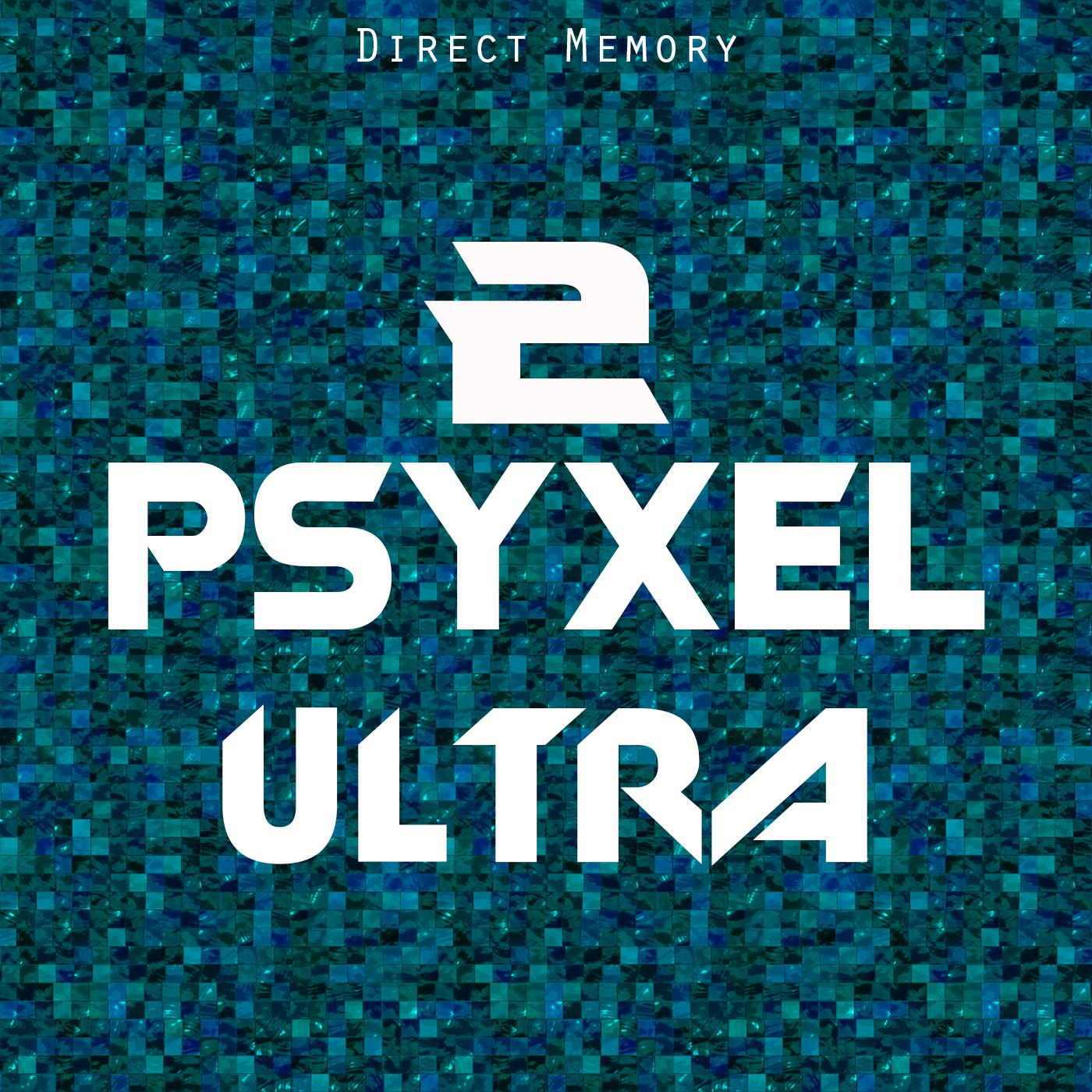 Постер альбома Psyxel Ultra 2