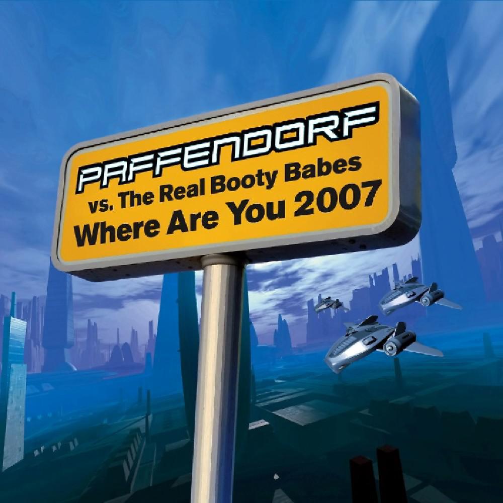 Постер альбома Where Are You 2007