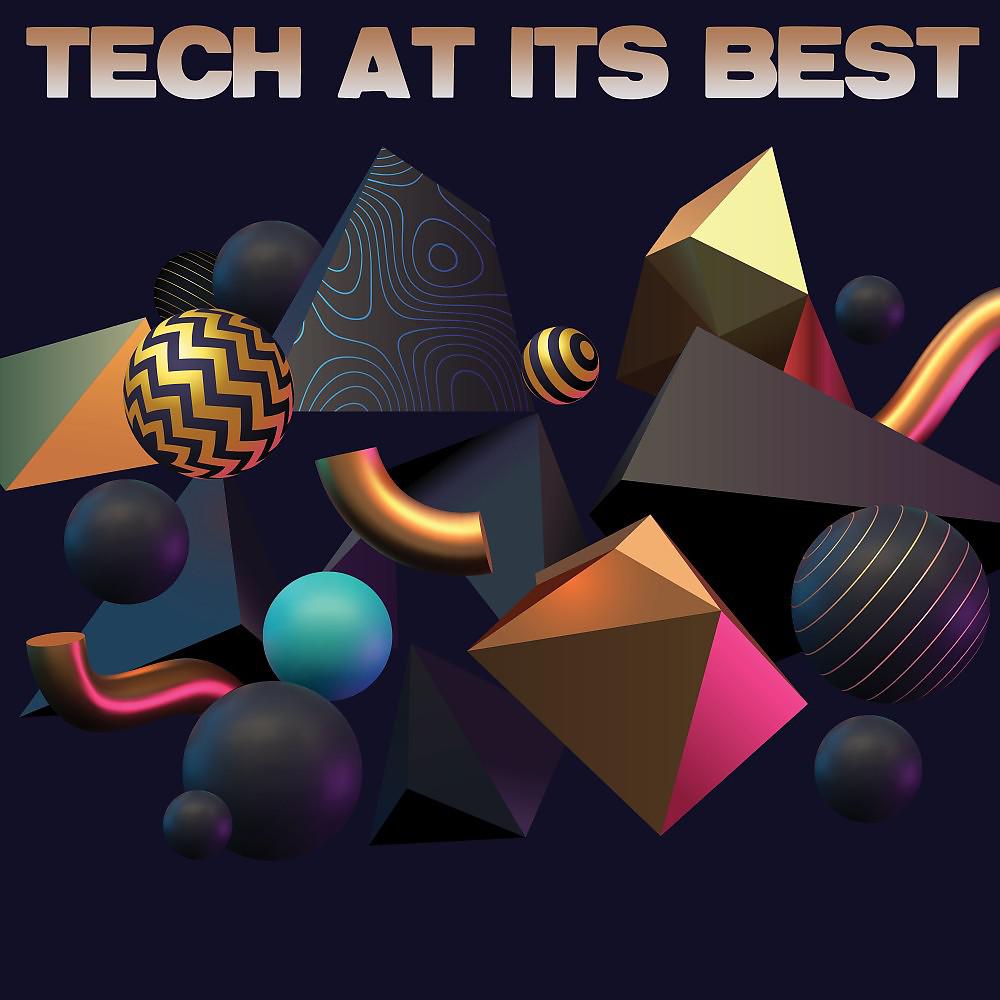 Постер альбома Tech at Its Best