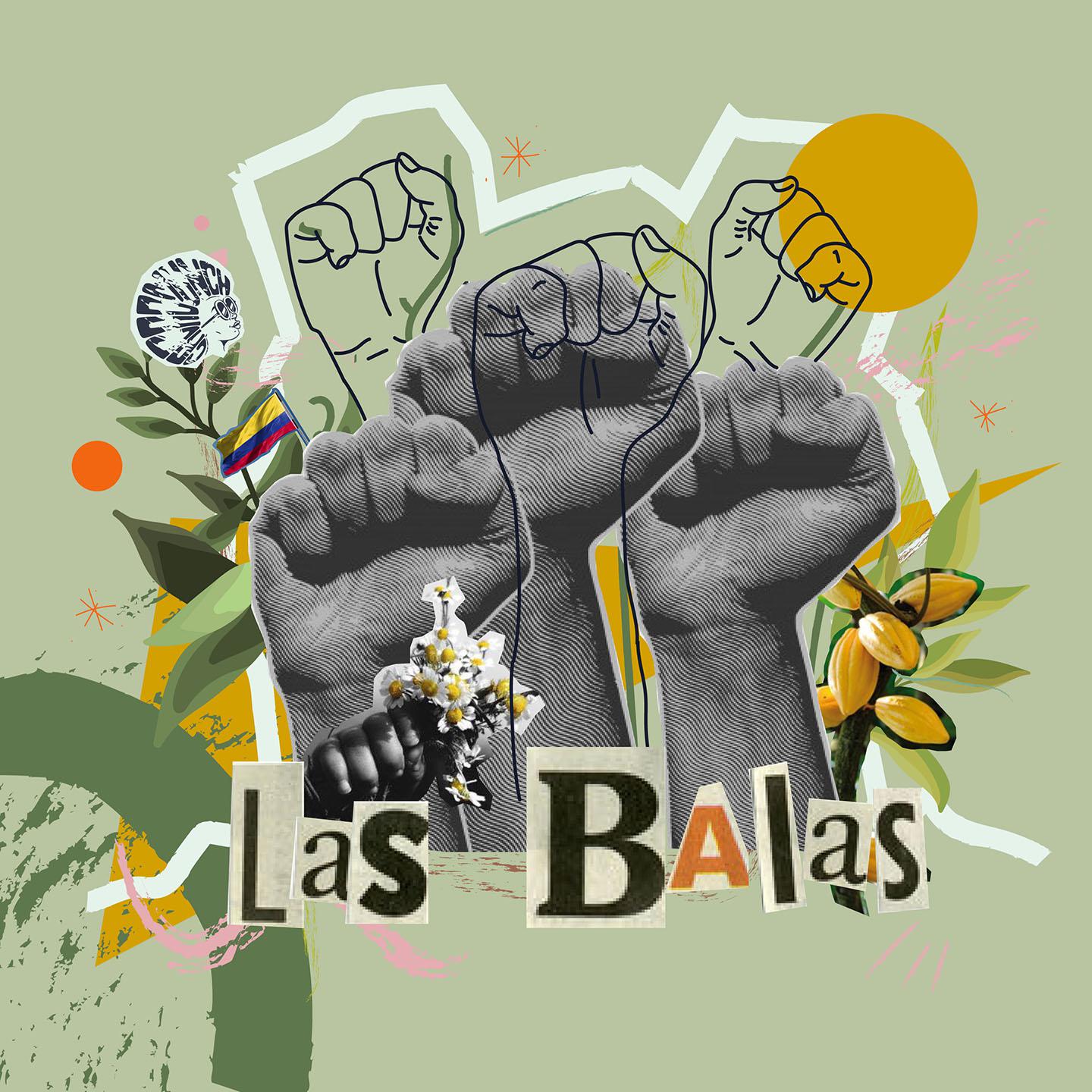Постер альбома Las Balas