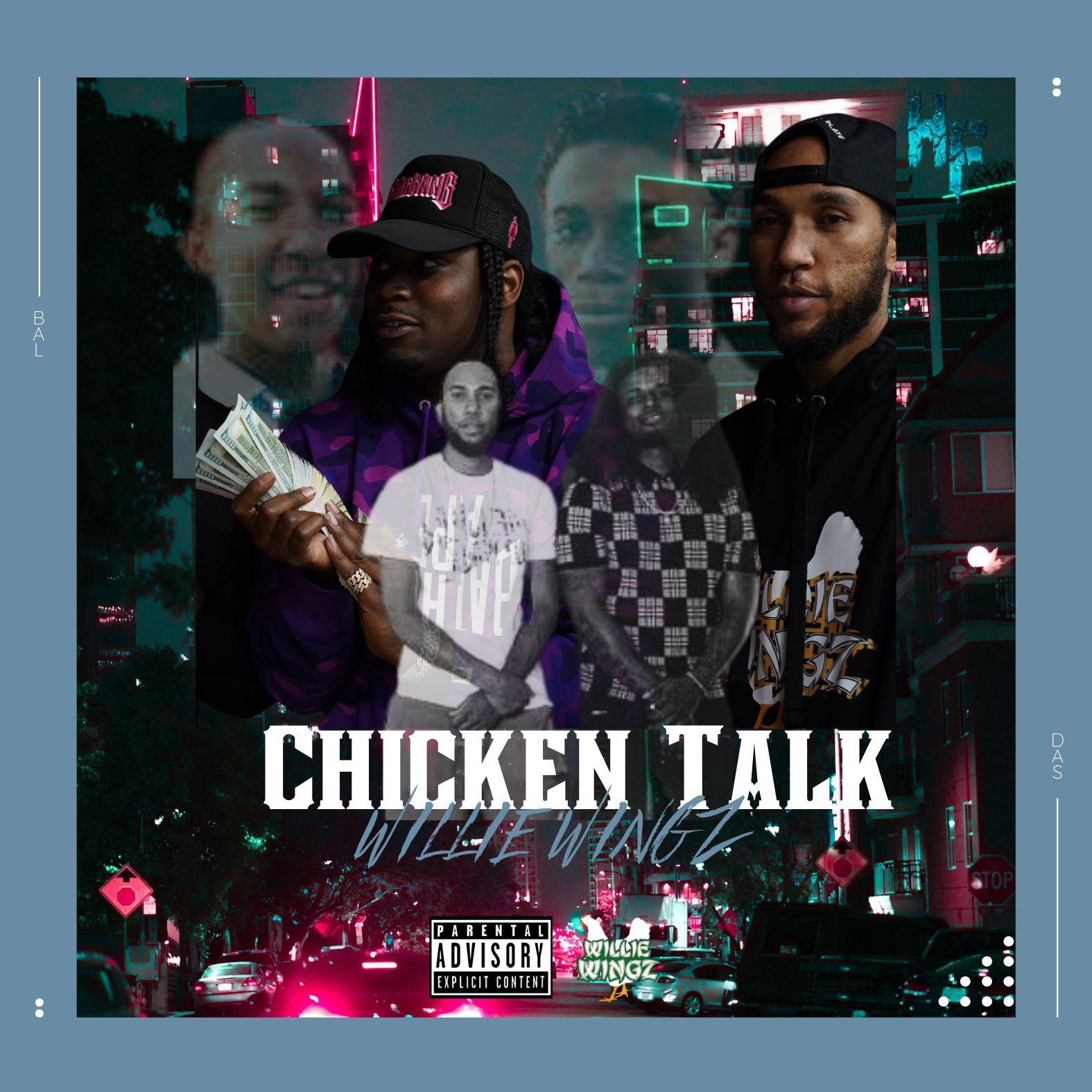 Постер альбома Chicken Talk (feat. Lil Kant)