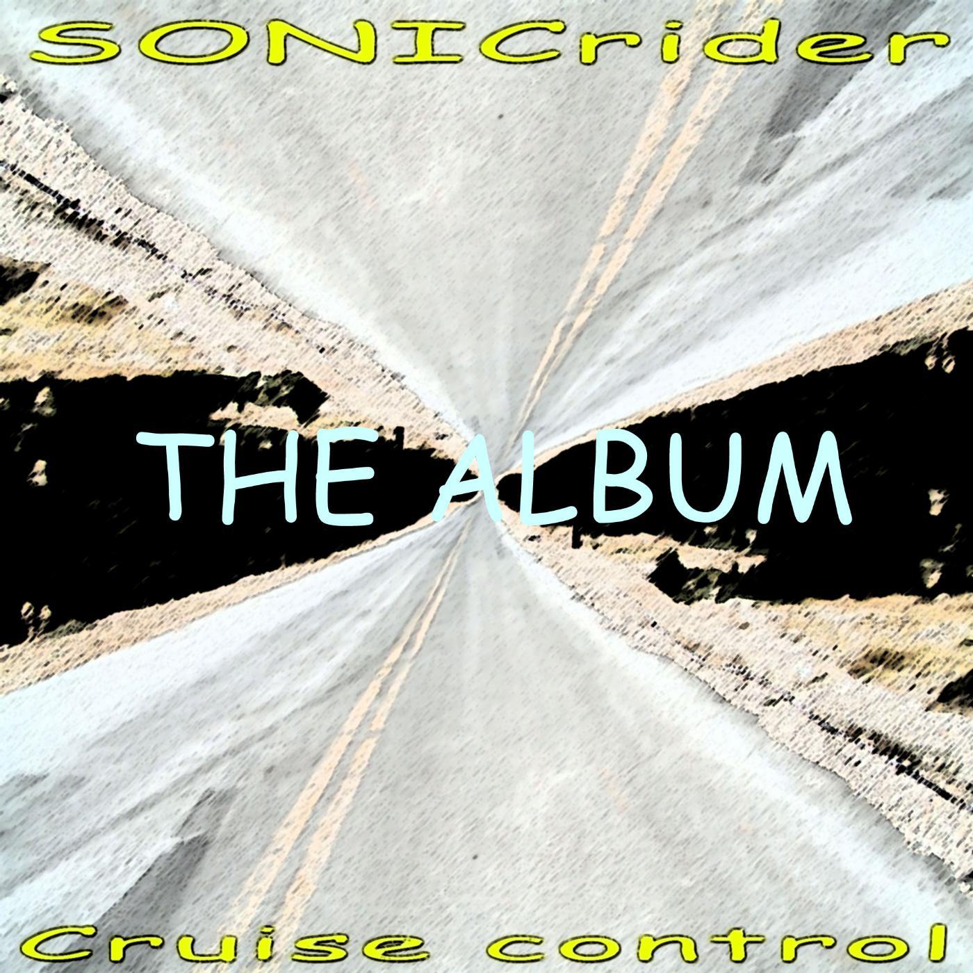 Постер альбома Cruise Control the Album