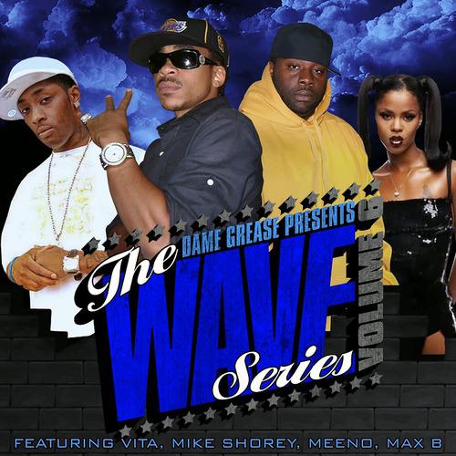 Постер альбома Dame Grease Presents The Wave Series Vol. 6