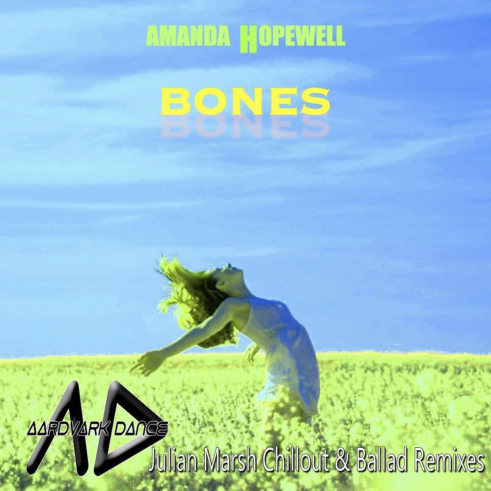 Постер альбома Bones (Julian Marsh Chillout & Ballad Remixes)