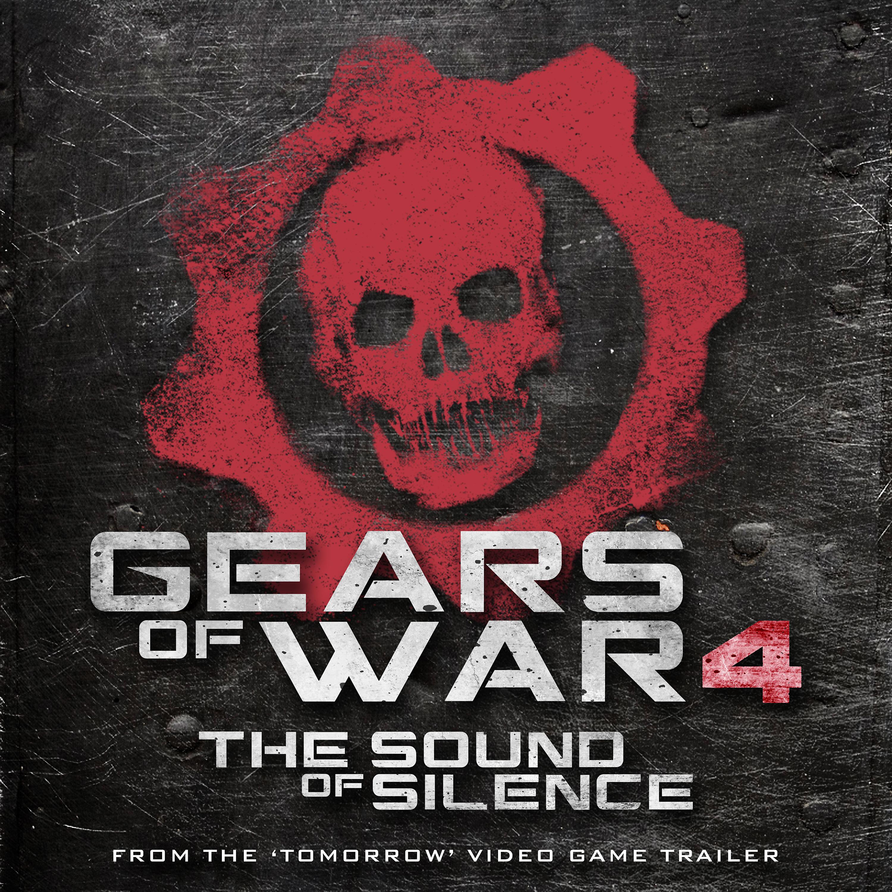 Постер альбома The Sound of Silence (From The "Gears of War 4 - Tomorrow" Video Game Trailer)