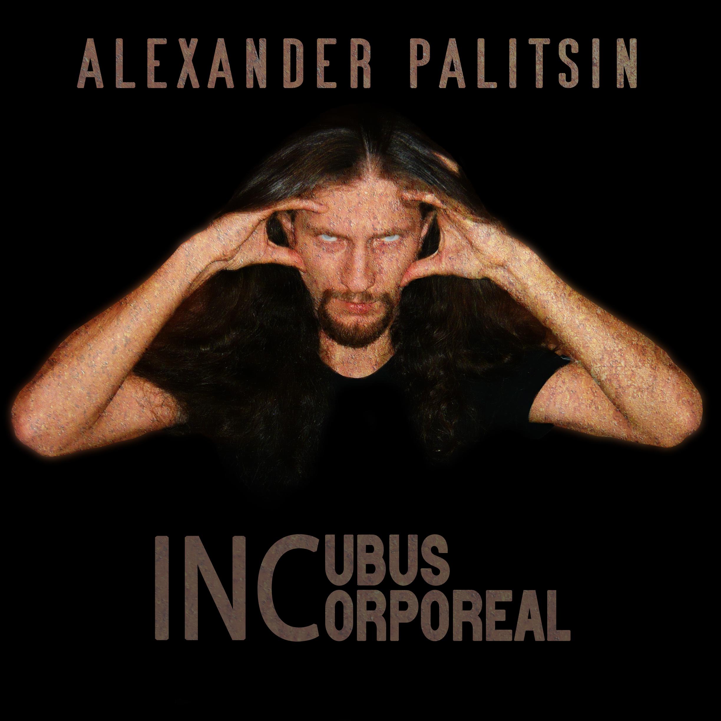 Постер альбома Incubus Incorporeal
