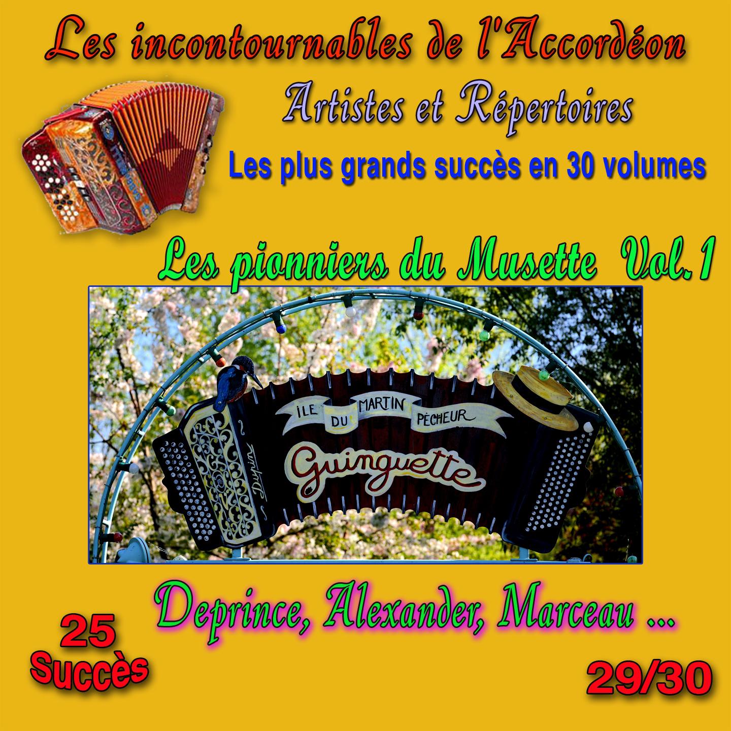 Постер альбома Les incontournables de l'accordéon, vol. 29 (Les pionniers du musette, pt. 1) [25 succès]
