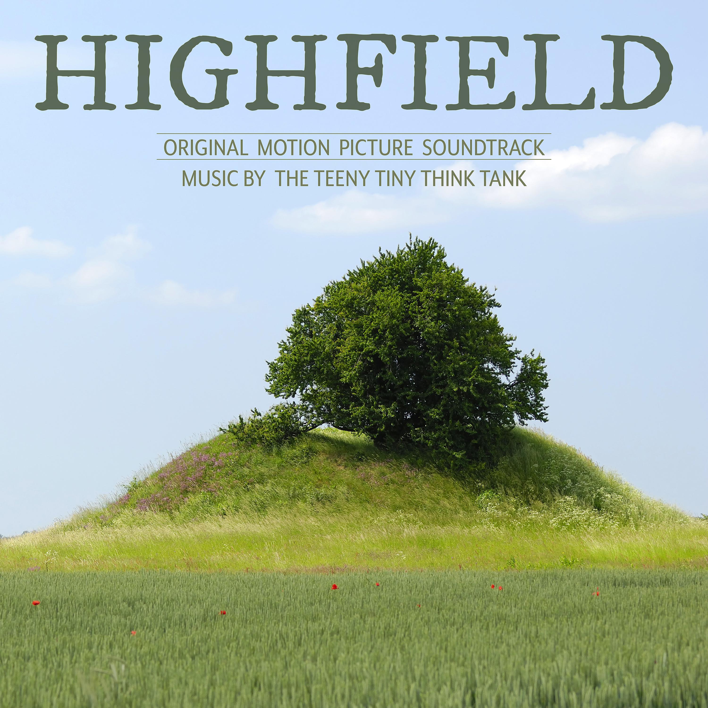 Постер альбома Highfield (Original Motion Picture Soundtrack)