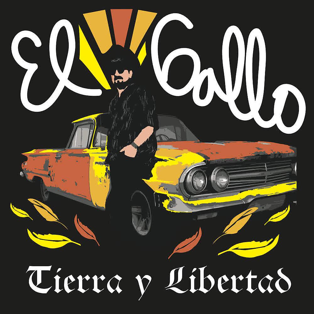 Постер альбома Tierra y Libertad