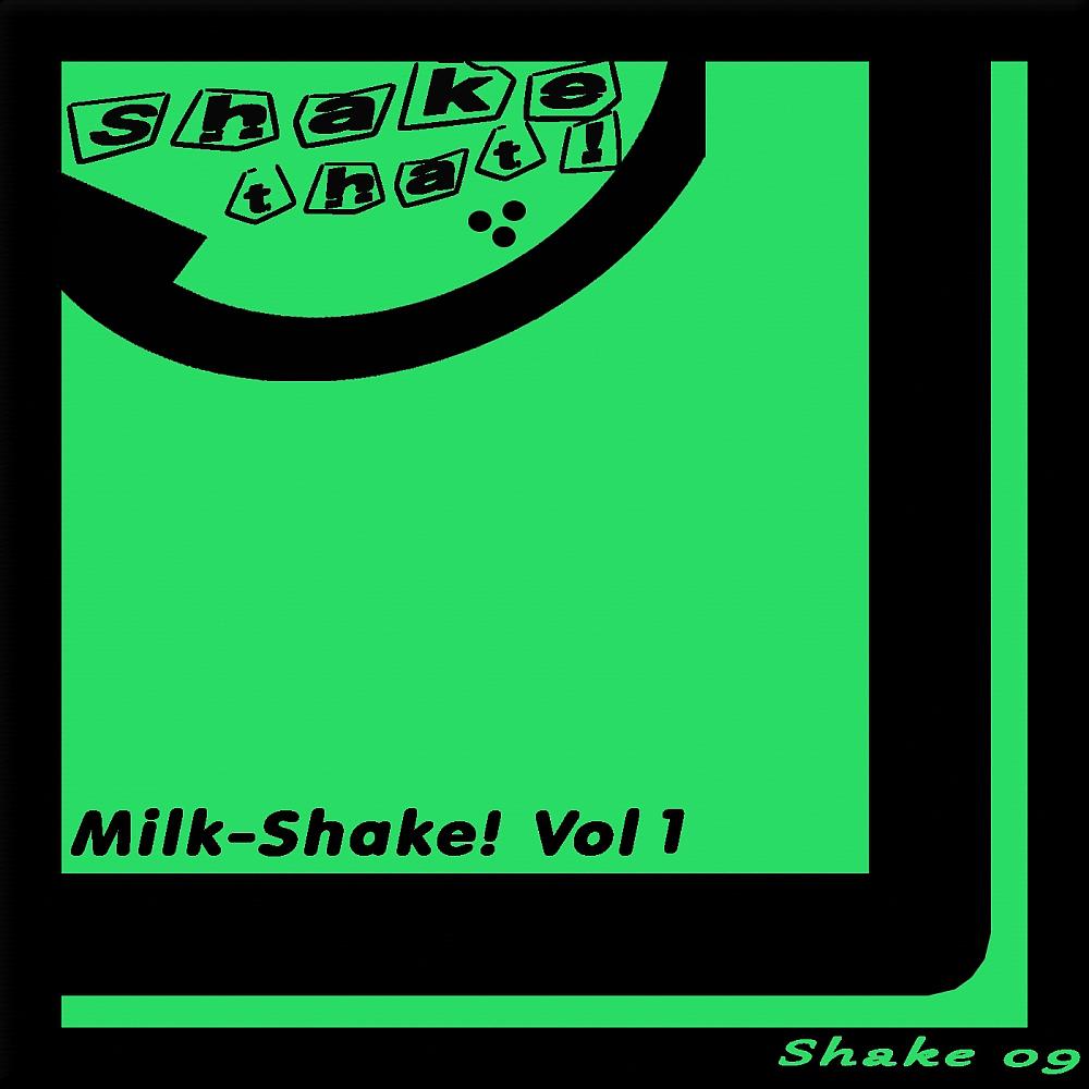 Постер альбома Milk-Shake! Vol 1