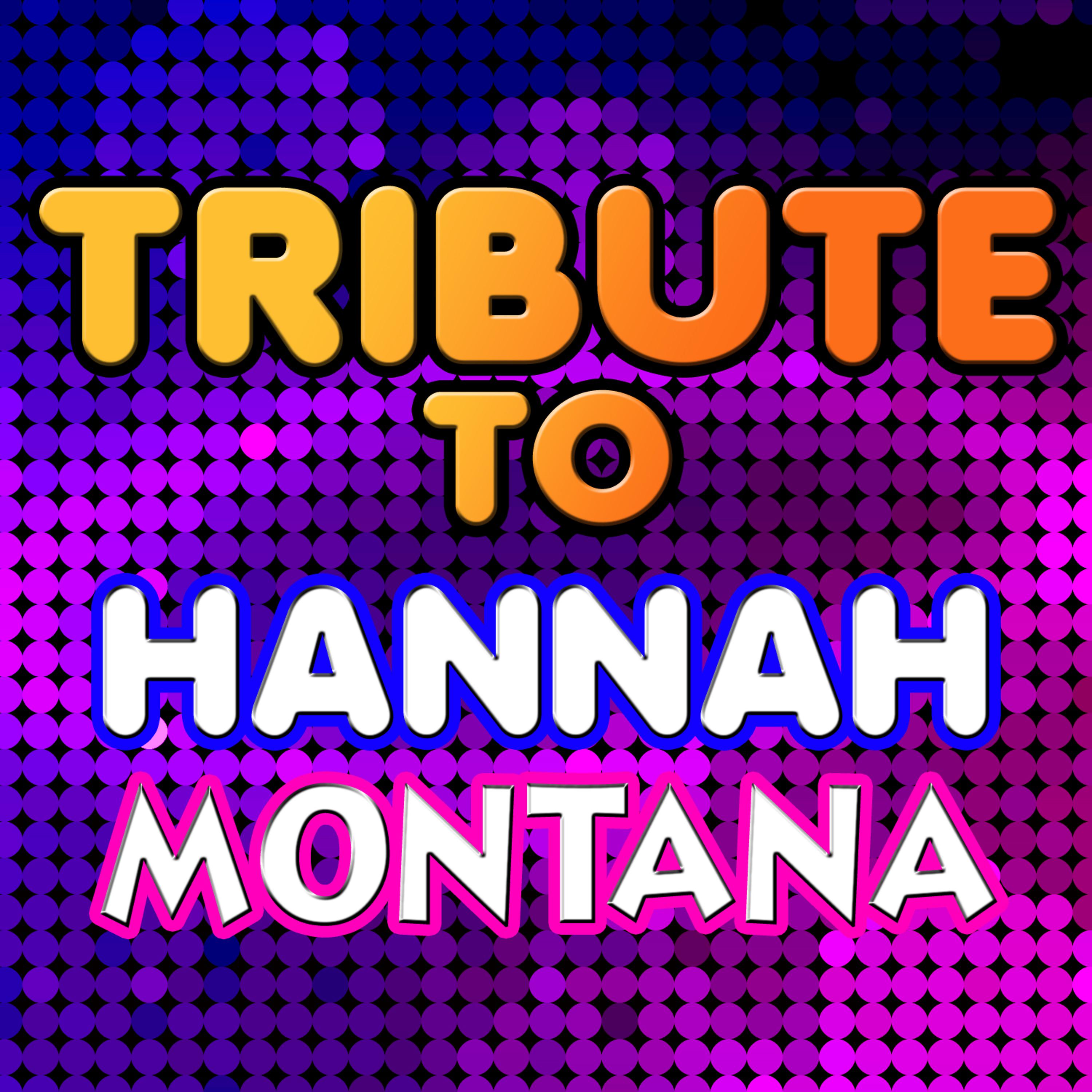 Постер альбома Tribute to Hannah Montana
