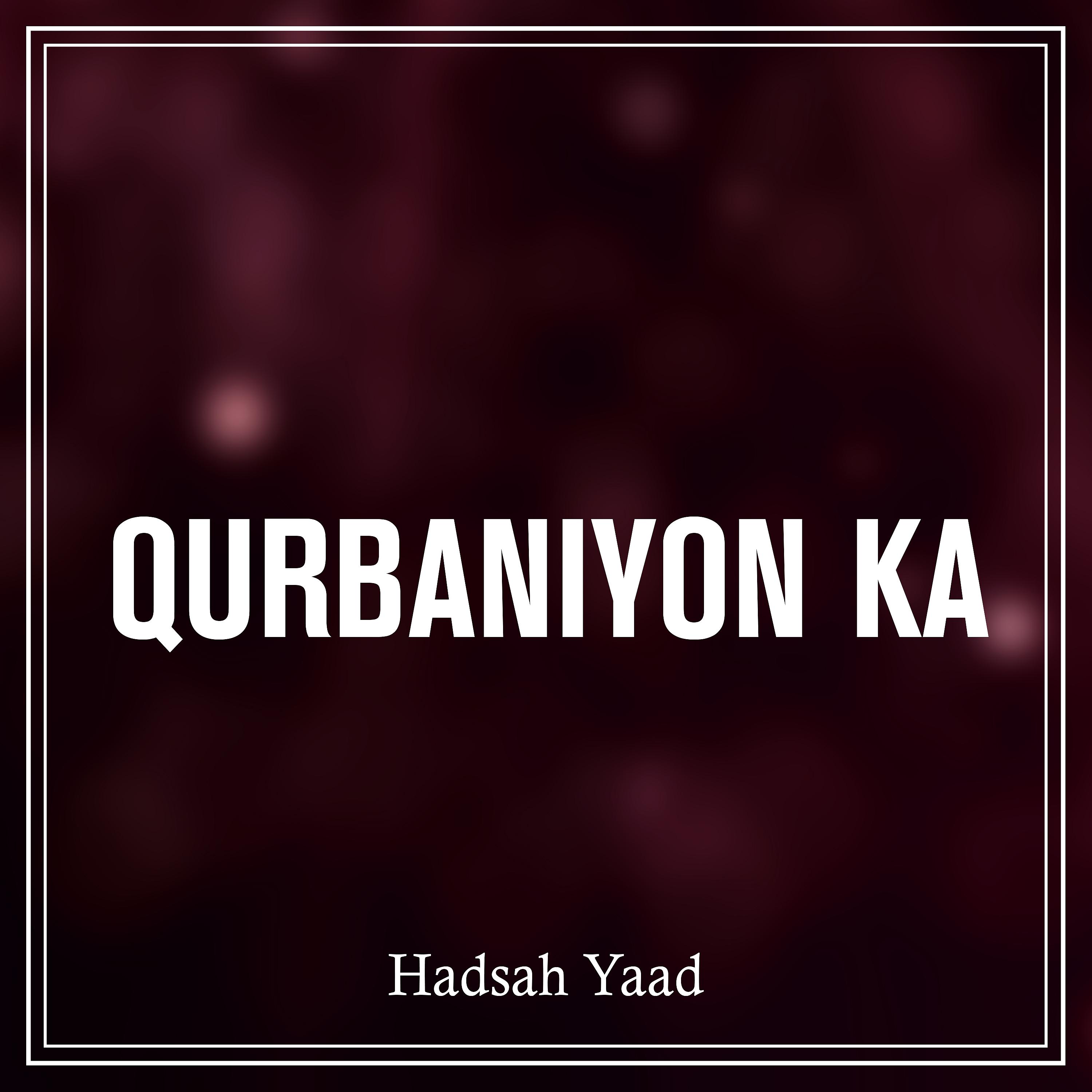 Постер альбома Qurbaniyon Ka