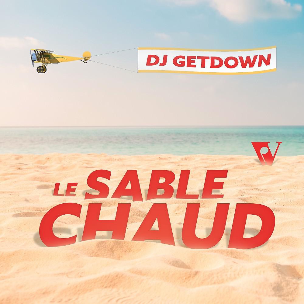 Постер альбома Le Sable Chaud